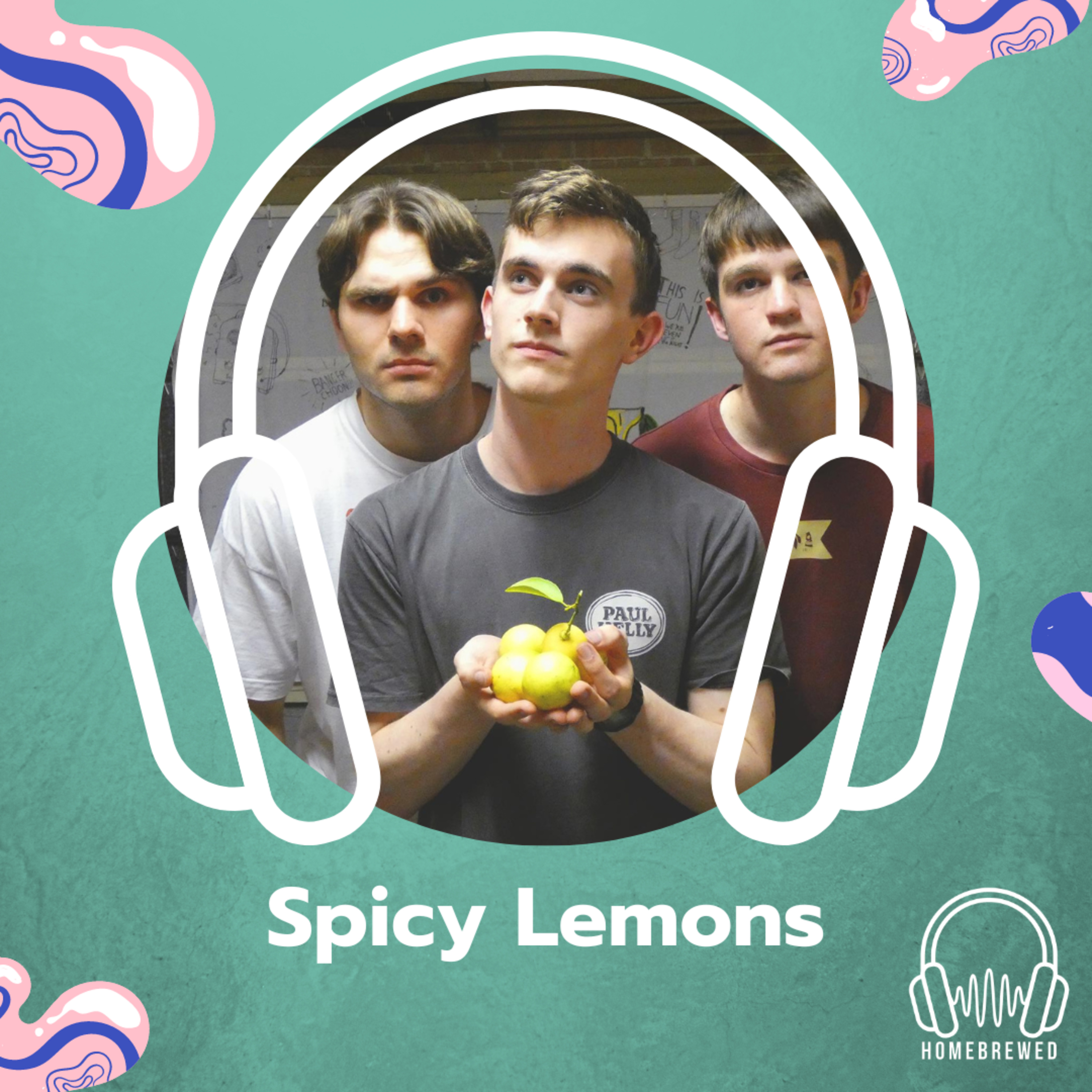 Spicy Lemons - Hug Ya Mates