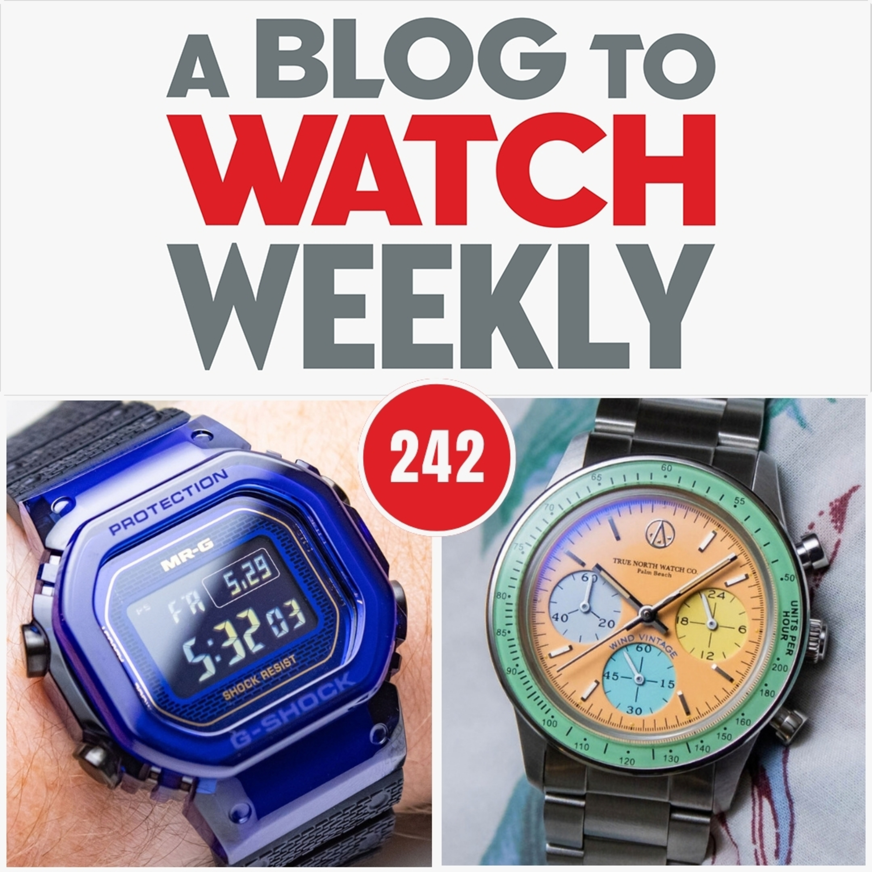 242: An $80,000 G-Shock, A Northflag Design Debate, And The Lost Navy SEAL Tudors