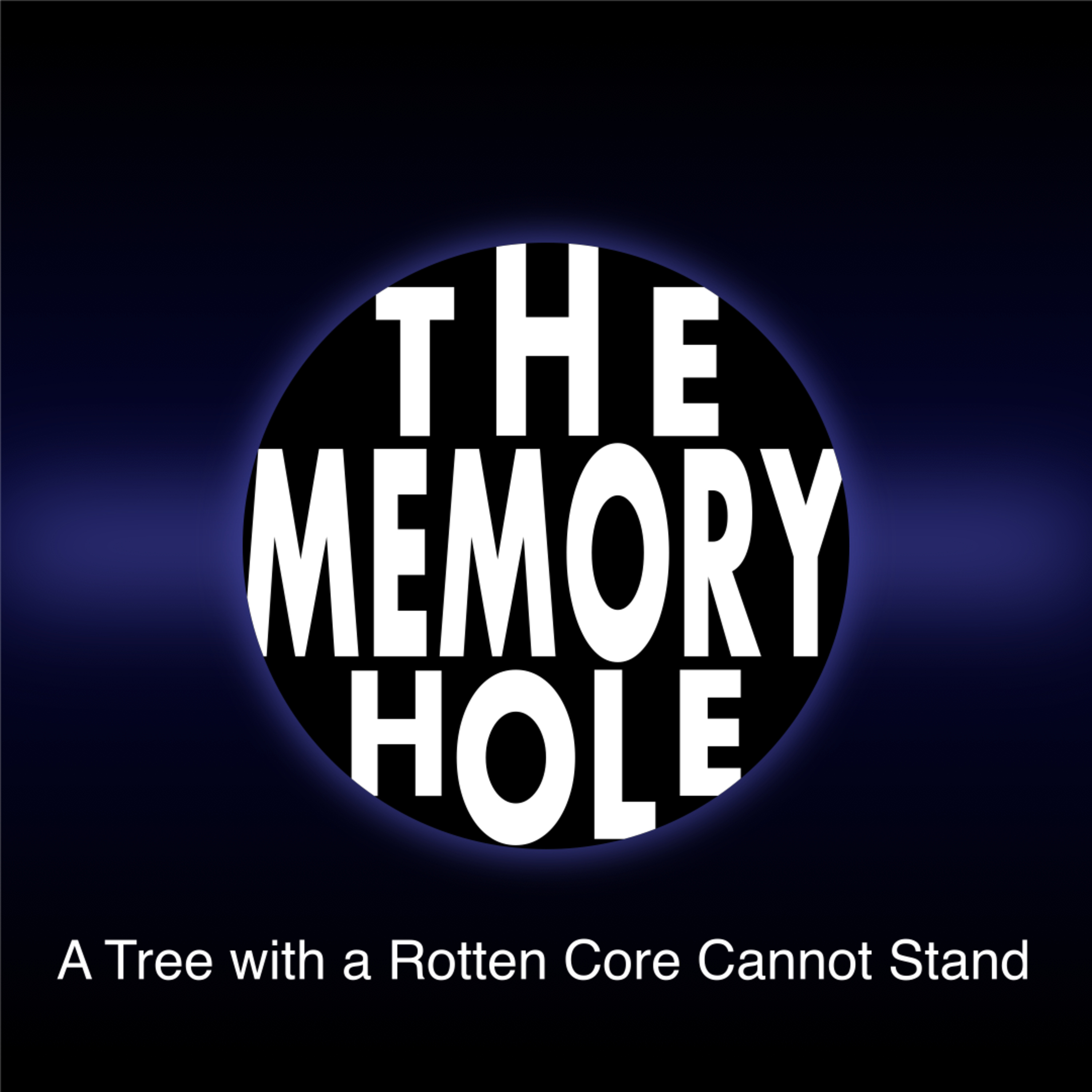 Ep 90: A Tree with a Rotten Core Cannot Stand episode artwork