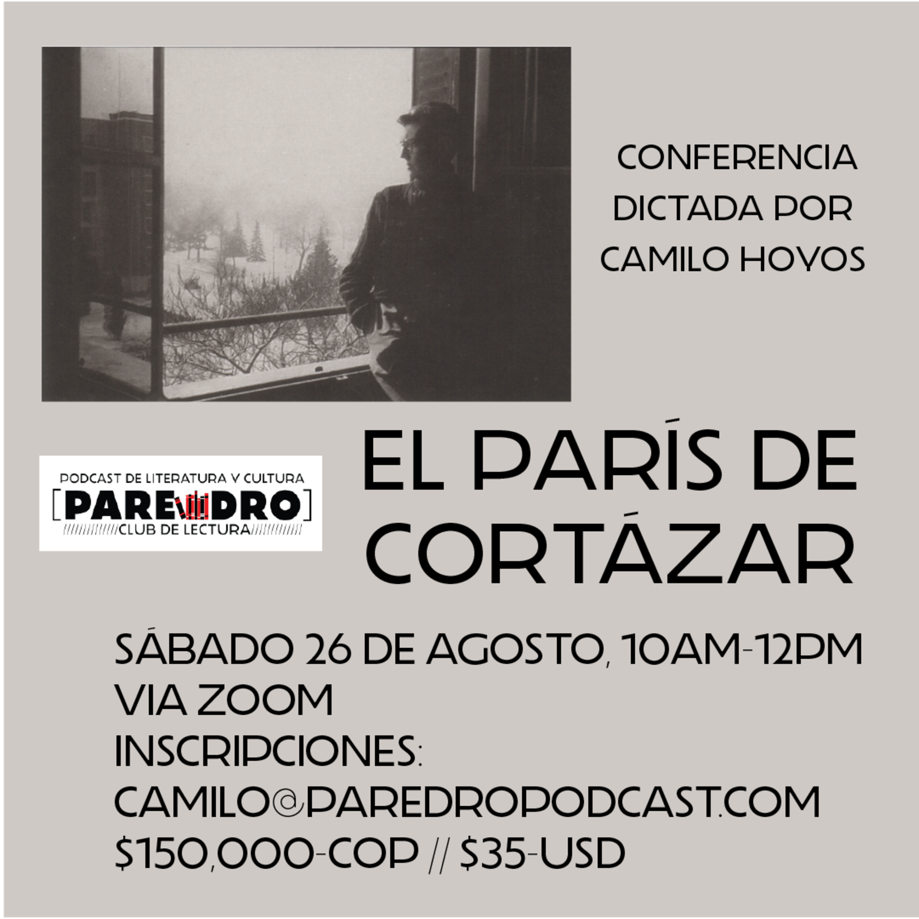 Conferencia "El París de Cortázar", 26 de agosto, para celebrar los 109 años de nacimiento del autor argentino. episode artwork