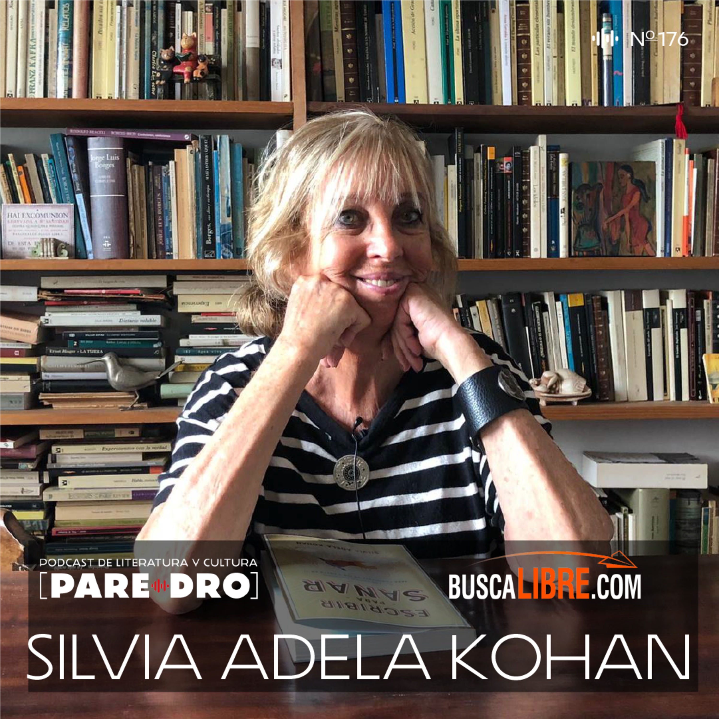 Silvia Adela Kohan, "Escribe tu vida" // Miércoles de Buscalibre y Paredro episode artwork