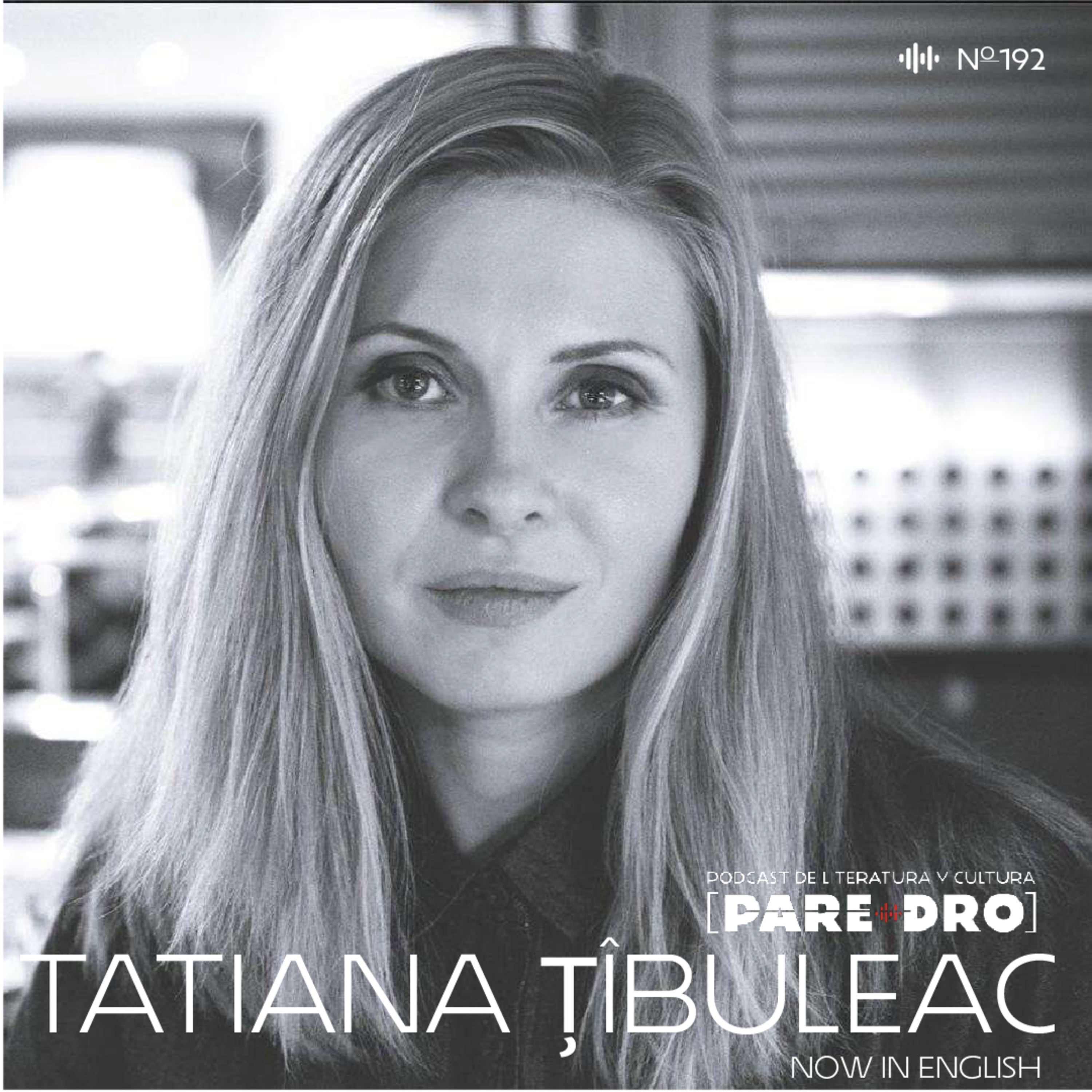 T9 E43 Tatiana Țîbuleac, "El verano en que mi madre tuvo los ojos verdes" // "The Summer When my Mother had Green Eyes" // Episode available in English episode artwork