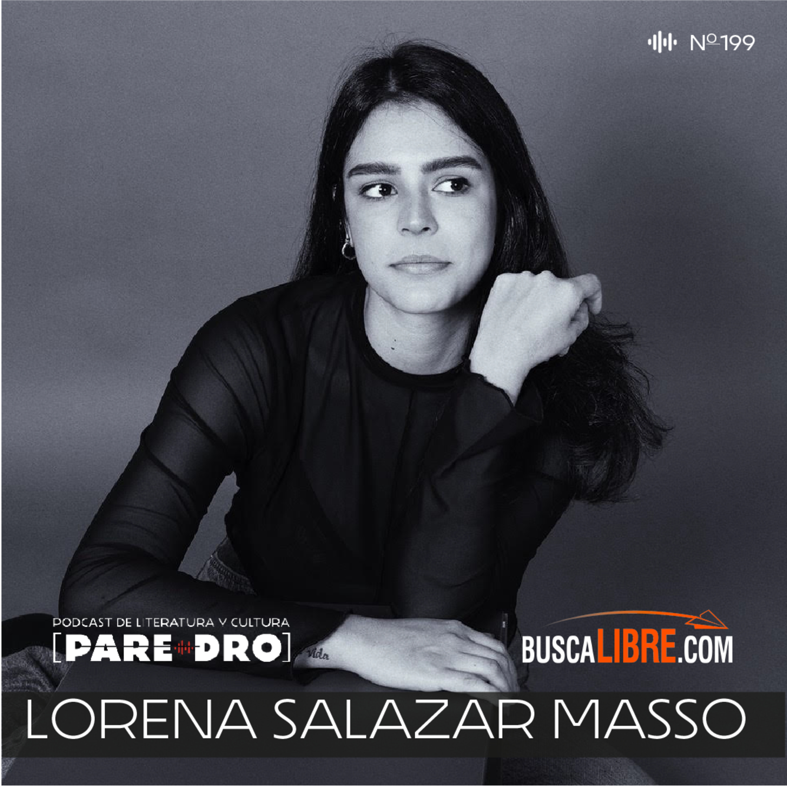 "Maldeniña", Lorena Salazar Masso // Miércoles de Buscalibre y Paredro episode artwork