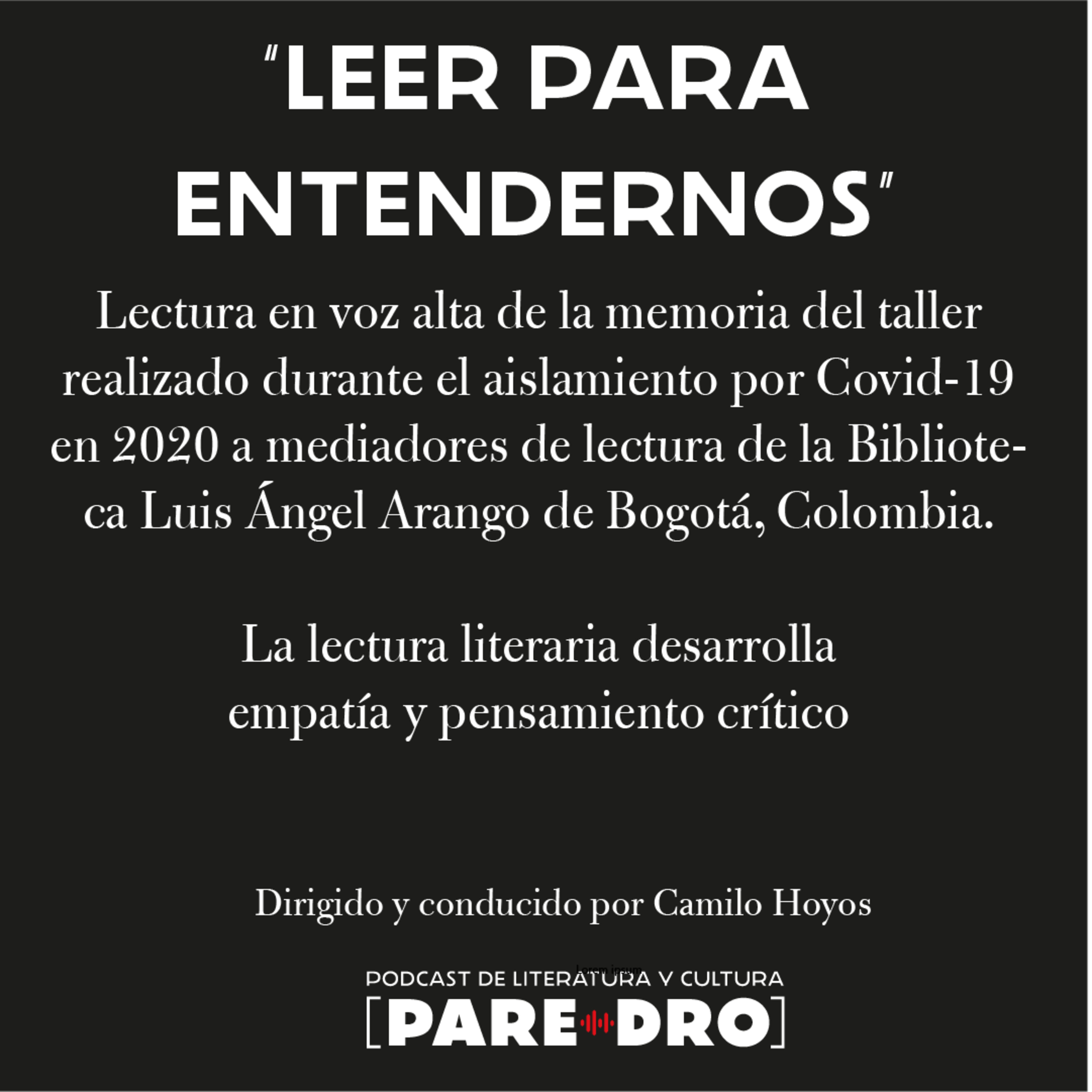 "Leer para entendernos": lectura literaria, empatía y pensamiento crítico (Lectura en voz alta) episode artwork