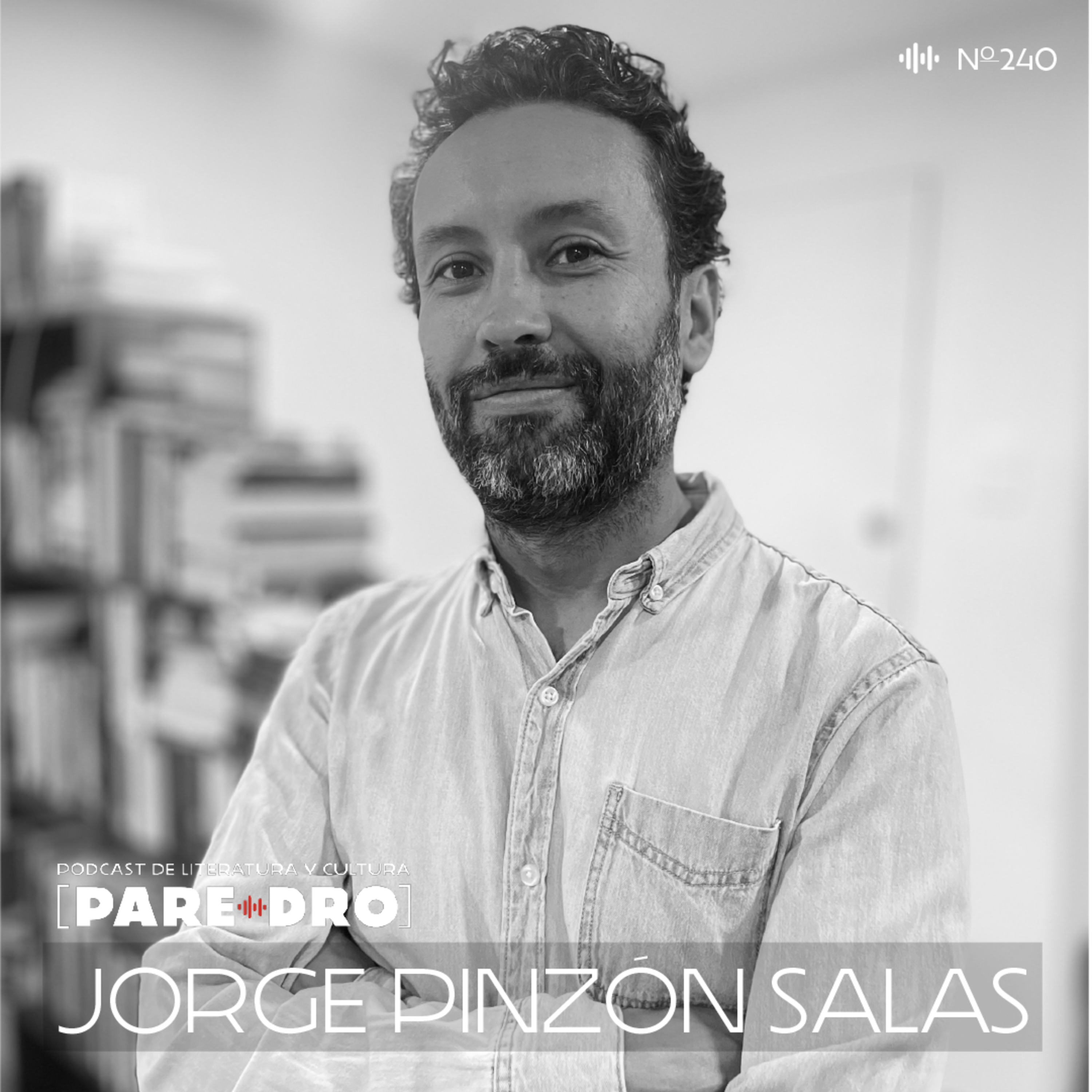 T10 E18 Jorge Pinzón Salas, "Grafiteros. Historia oral de la escena bogotana que redefinió la ciudad" episode artwork