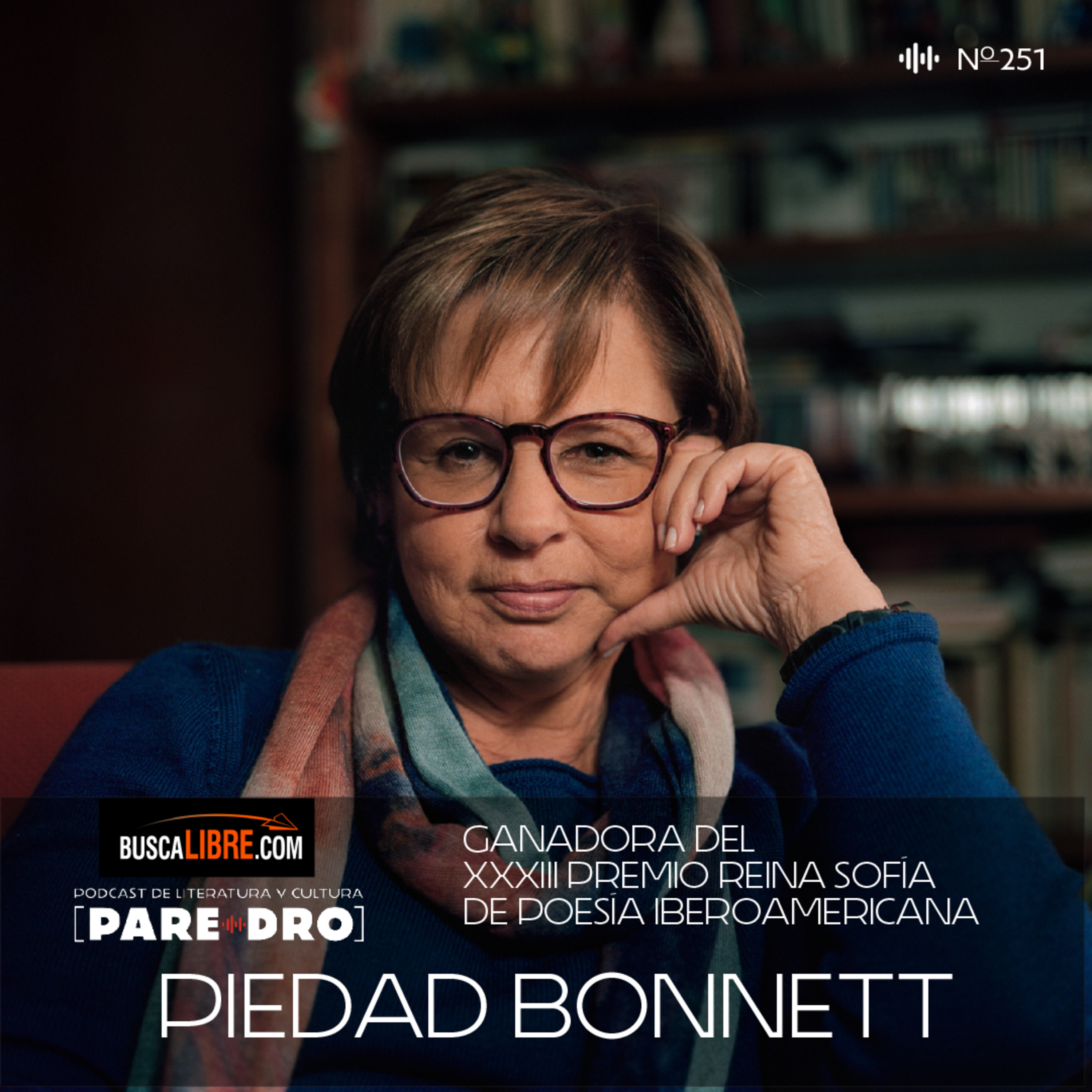 Piedad Bonnett, XXXIII Premio Reina Sofía de Poesía Iberoamericana // Miércoles de Buscalibre y Paredro episode artwork