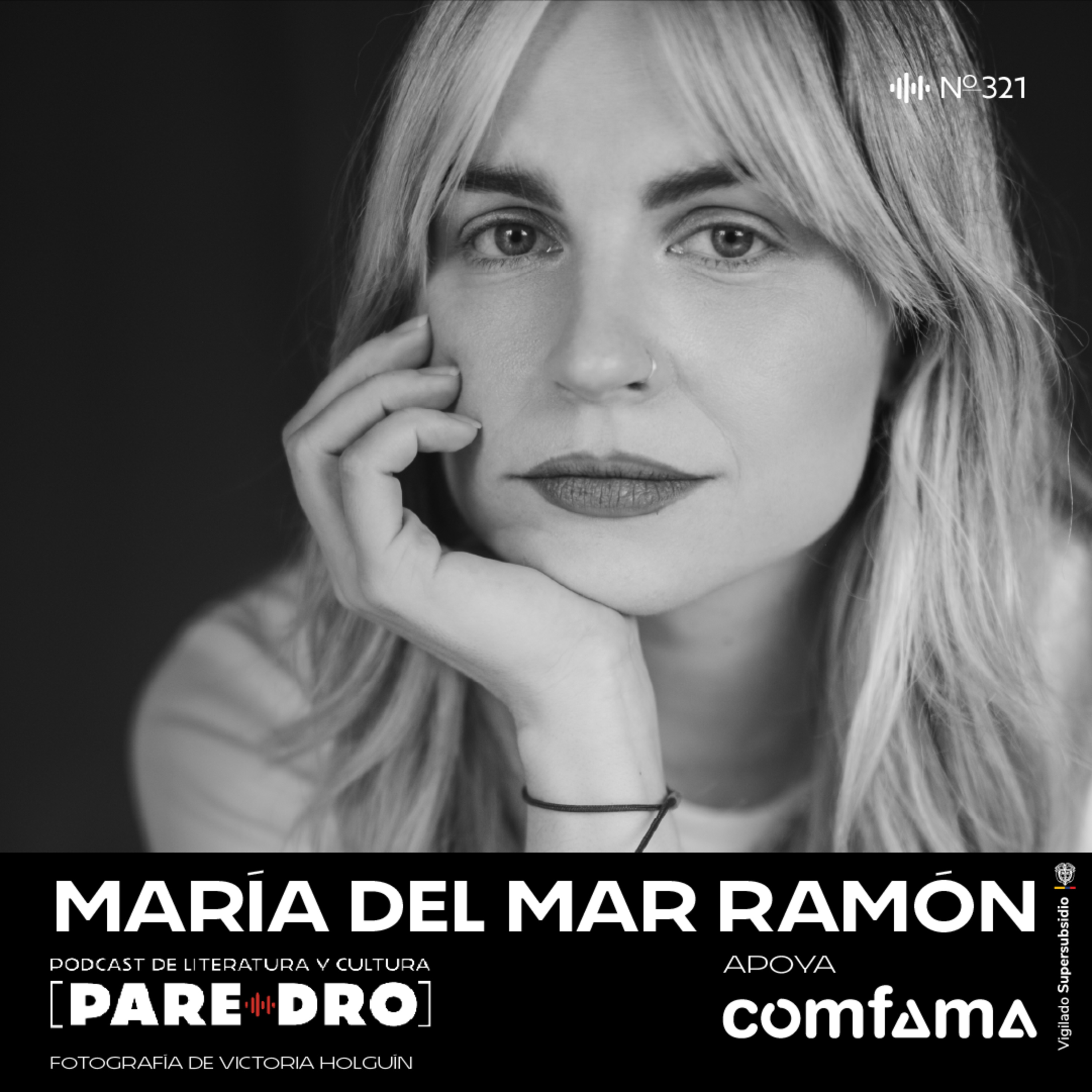 María del Mar Ramón: “La memoria es un animal esquivo”, recuerdos y masculinidad  episode artwork