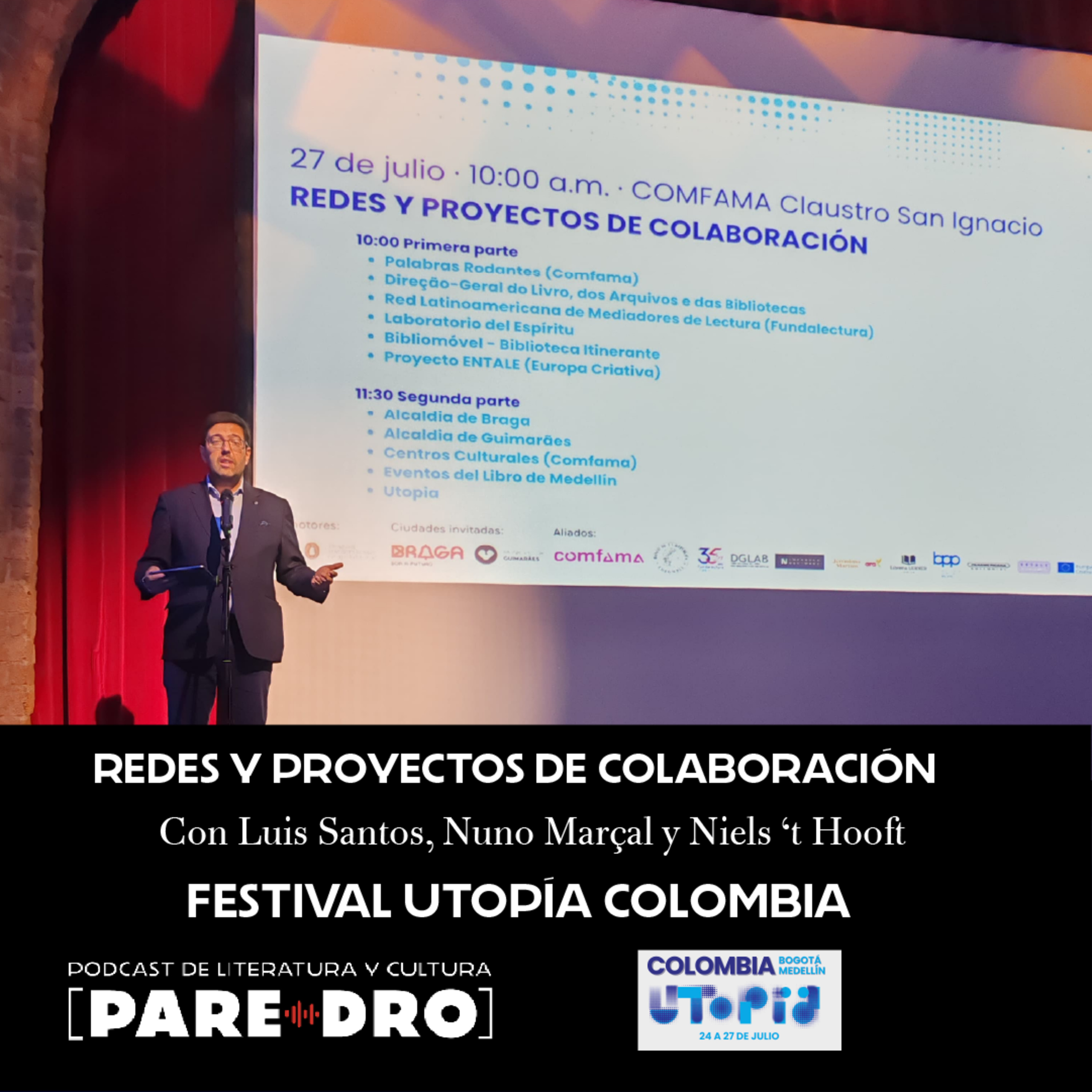Redes y proyectos de colaboración. Con Luis Santos, Nuno Marçal y Niels ‘t Hooft. Festival Utopía, Colombia. episode artwork