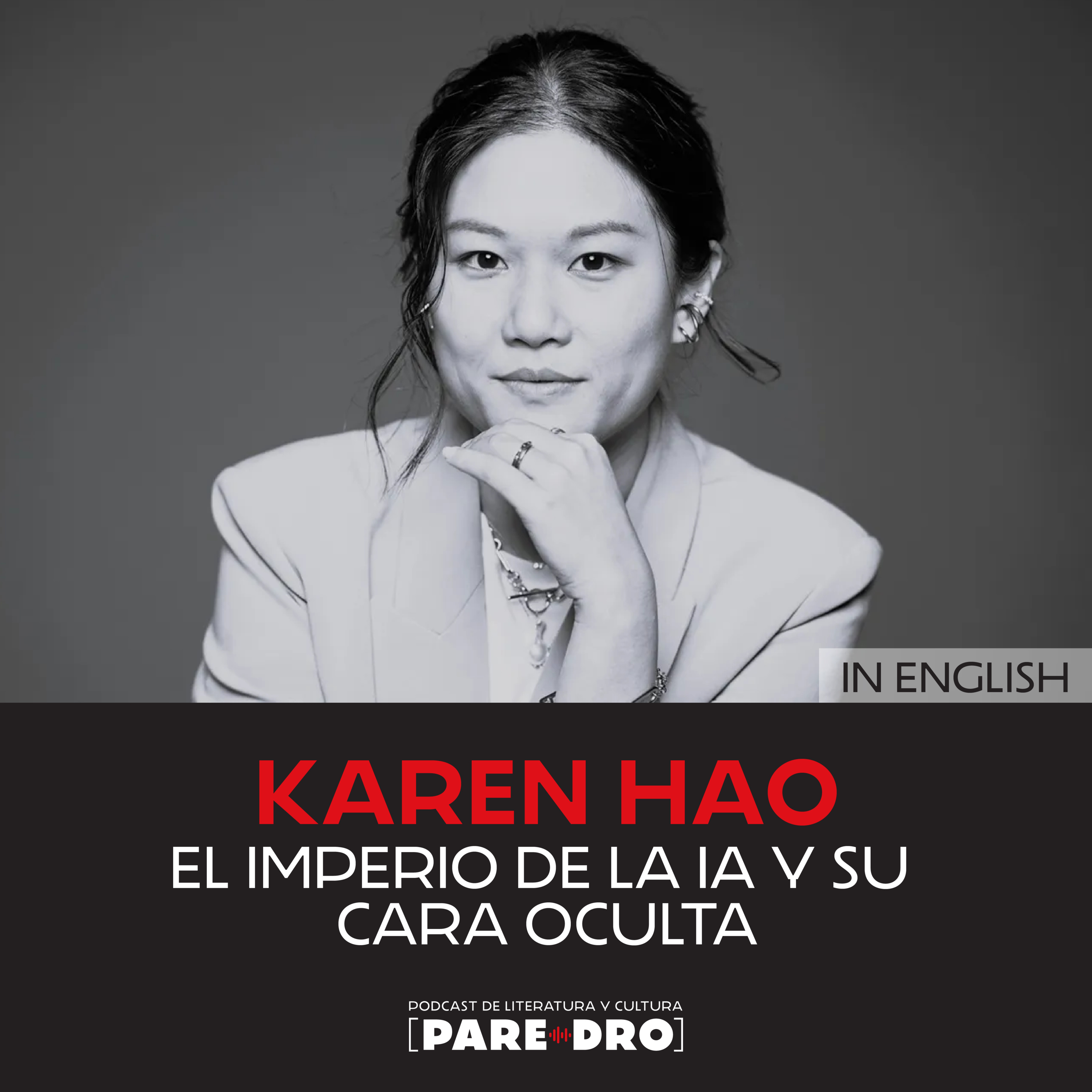 Karen Hao. El Imperio de la IA y su cara oculta episode artwork