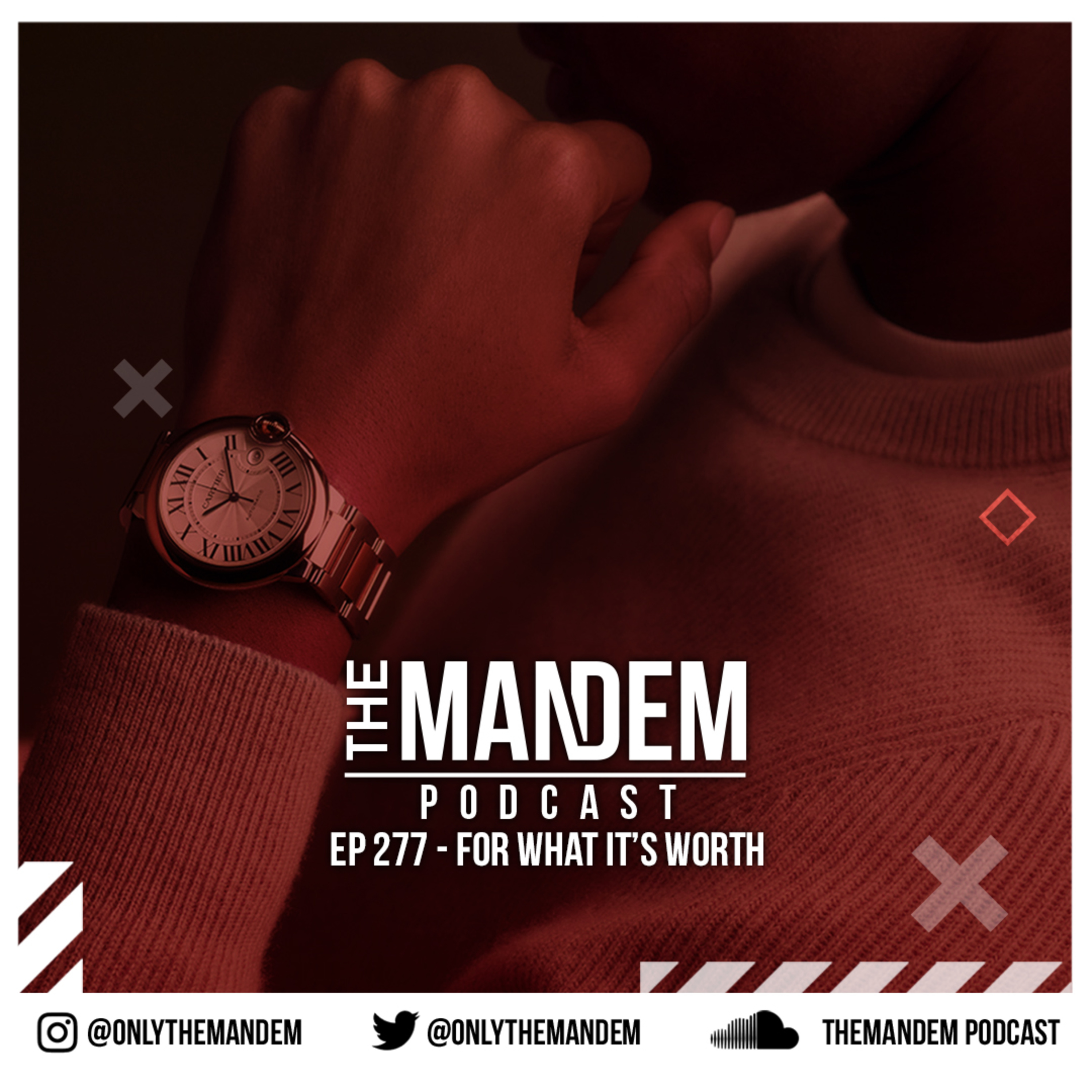 Episode 277 - For what it's worth ft. SNC's Skeemz