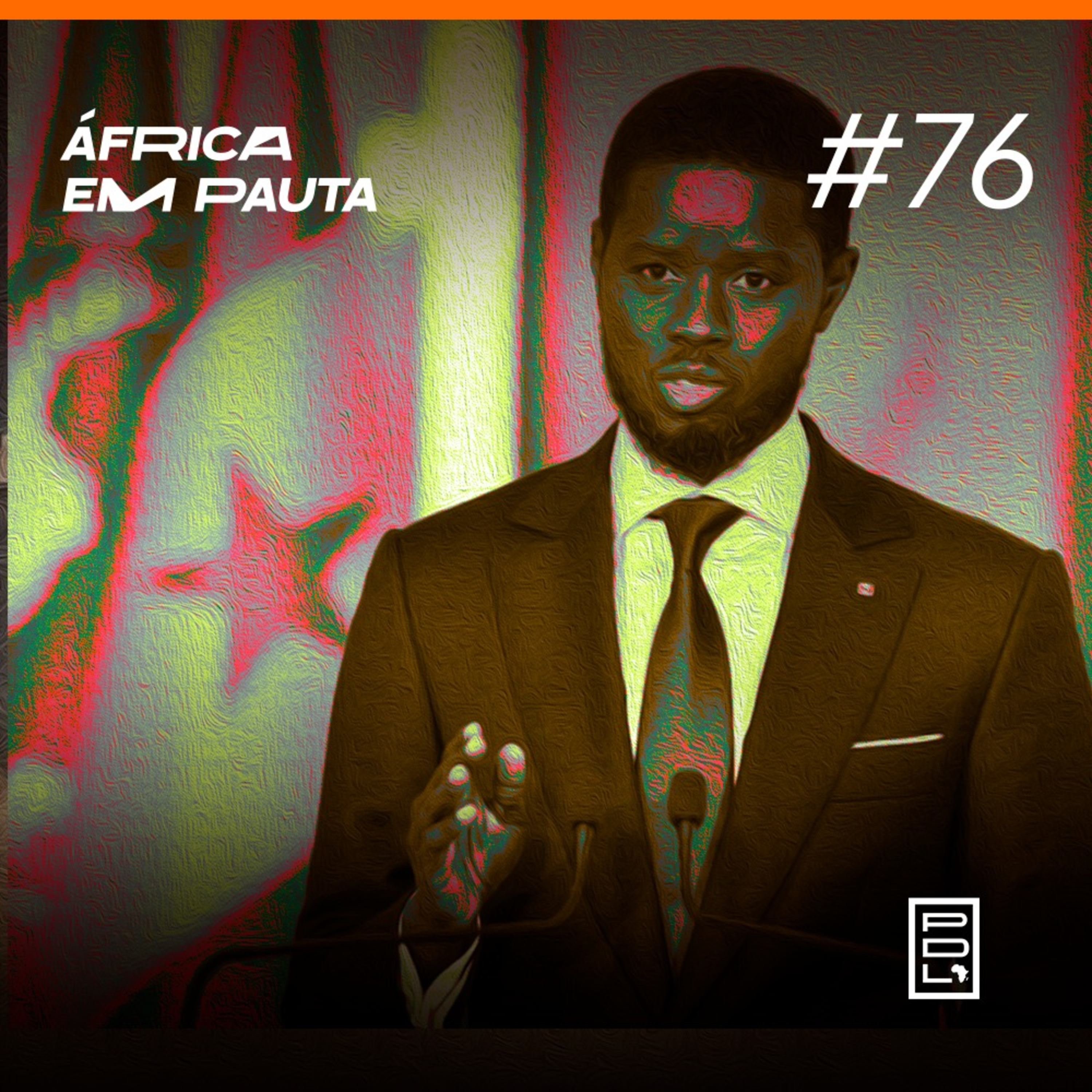 África em Pauta #76- O futuro de Senegal com Diomaye Faye episode artwork