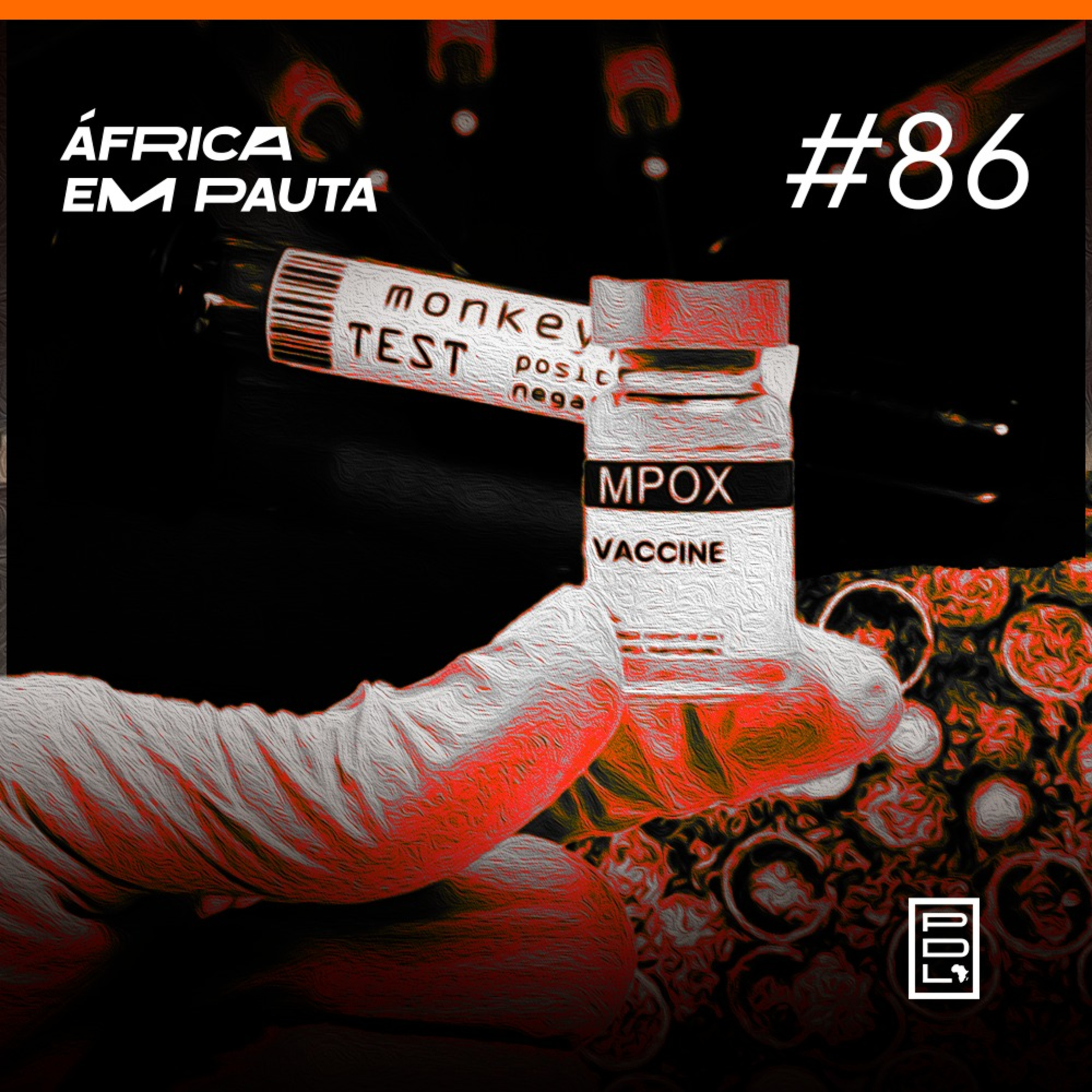 África em Pauta #86- MPOX na África episode artwork