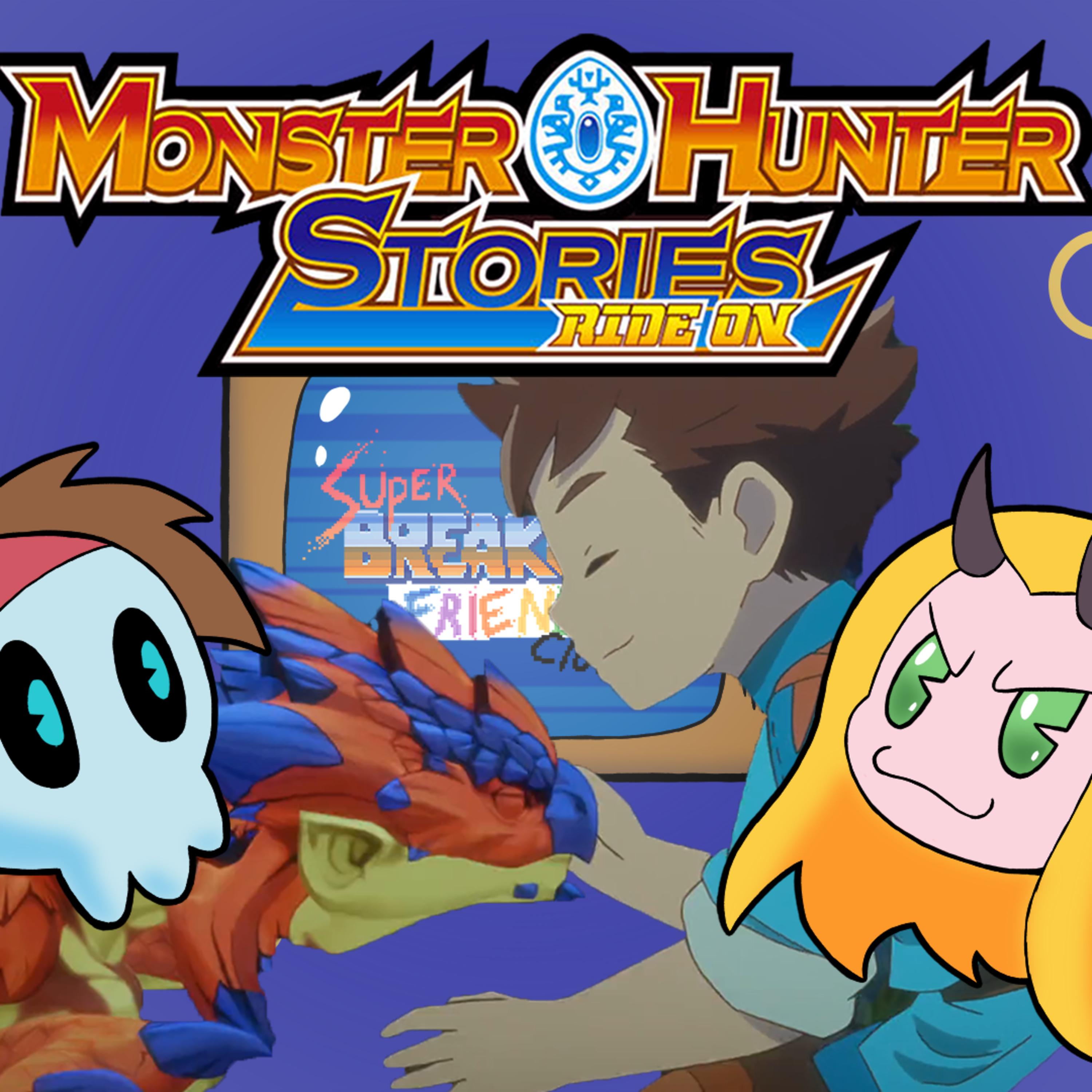 Episode 81 - Monster Hunter Stories: Ride On episode artwork