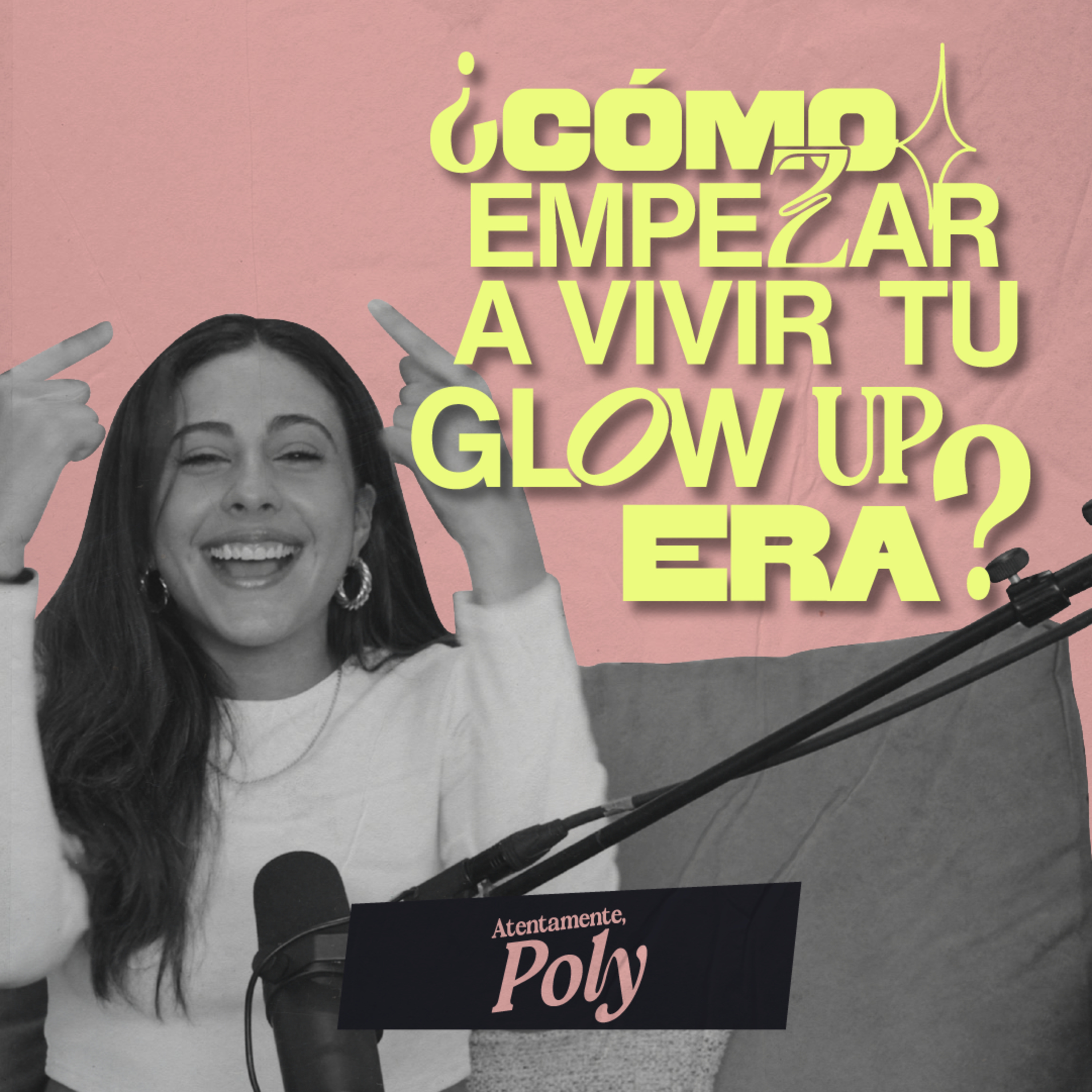 ¿Cómo vivir tu glow up era? episode artwork