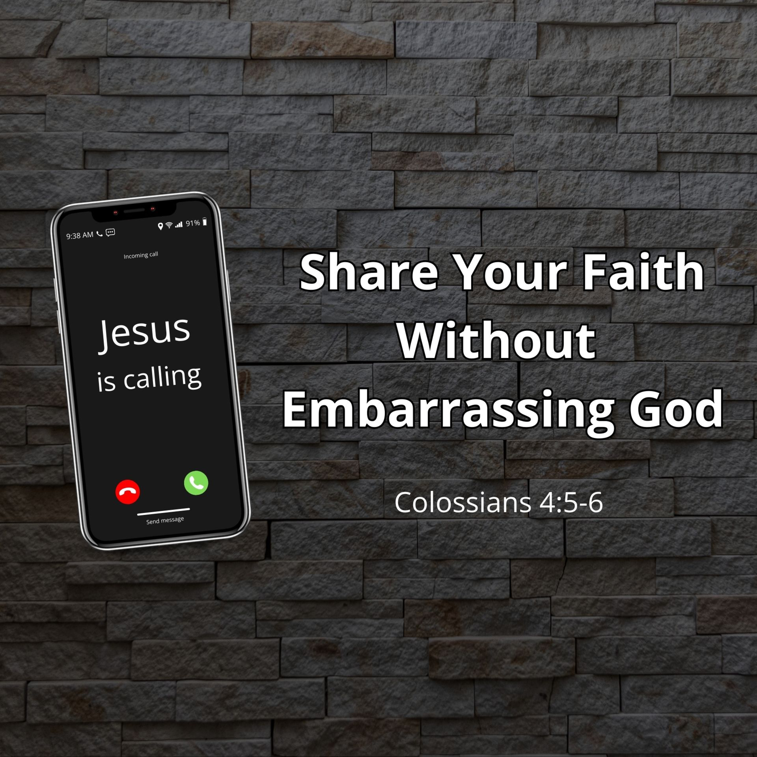 Jesus is Calling: Share Your Faith Without Embarrassing God episode artwork