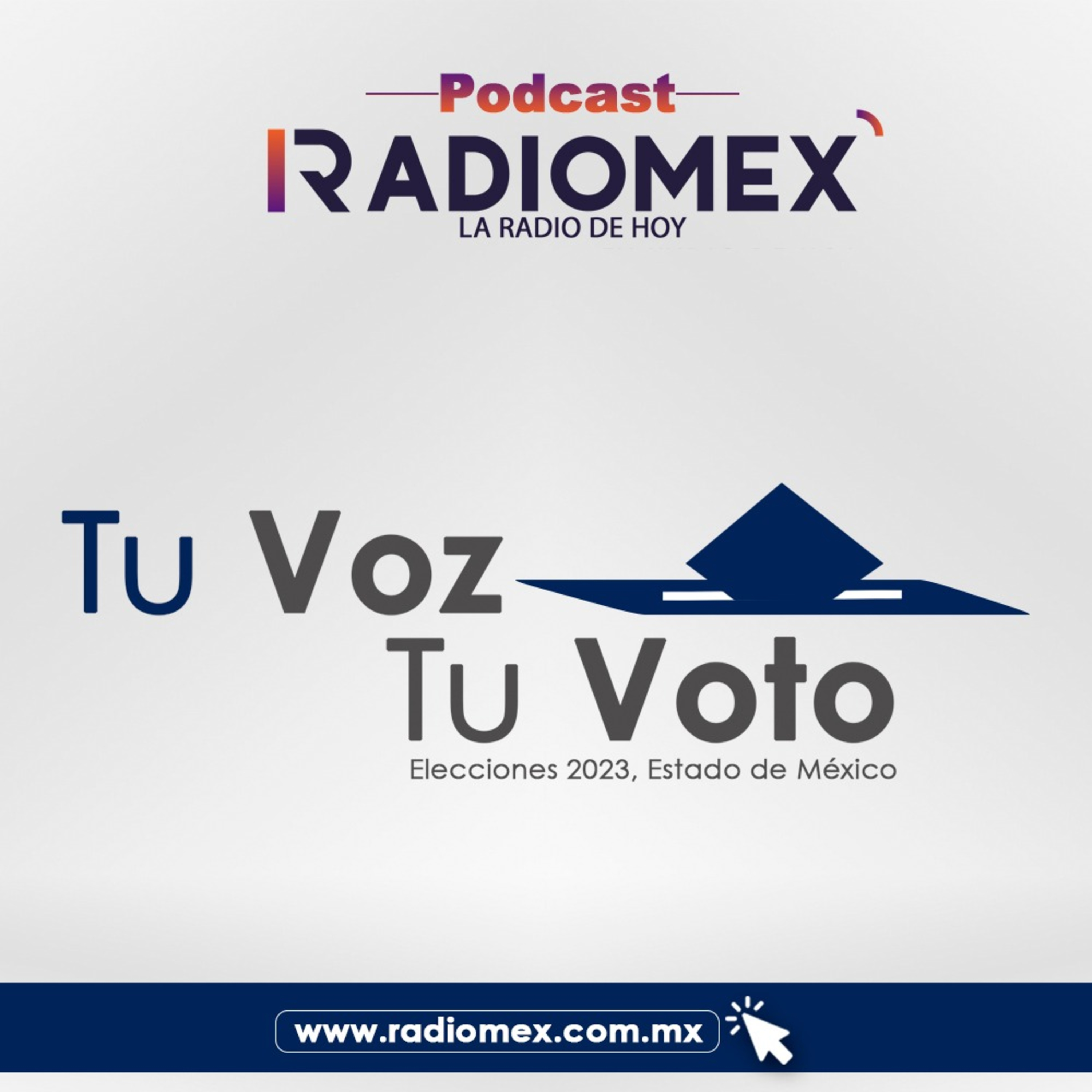 Tu voz, Tu voto "Elecciones 2023, Estado de México". episode artwork