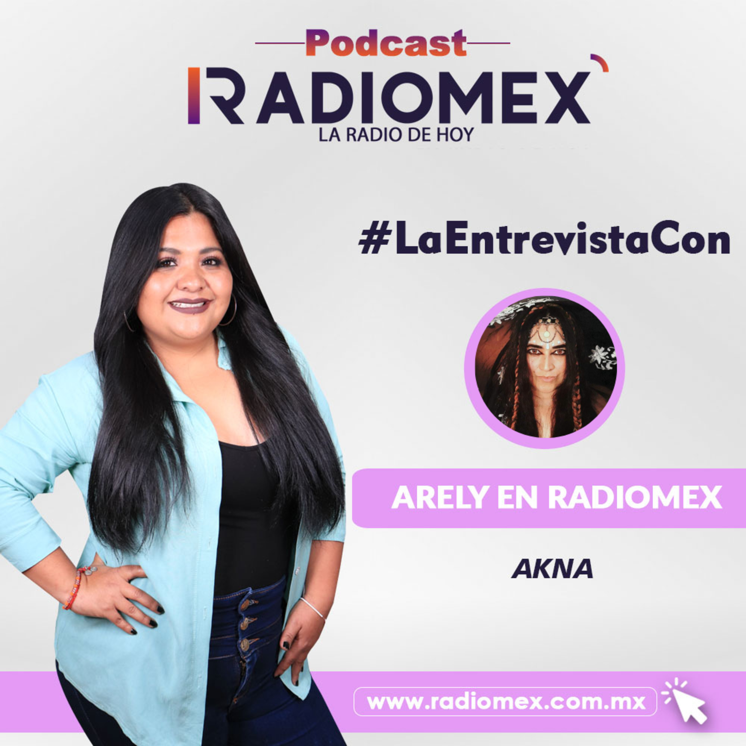 Arely en Radiomex - Entrevista con Akna. episode artwork