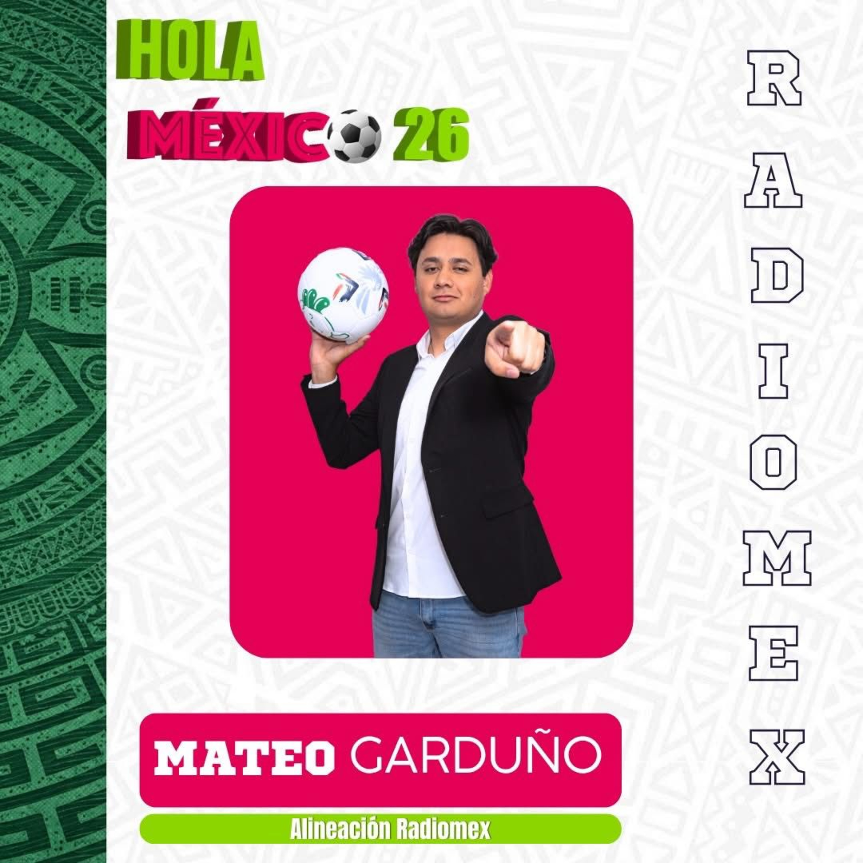  ¡Hola México 26! 15 de Junio episode artwork