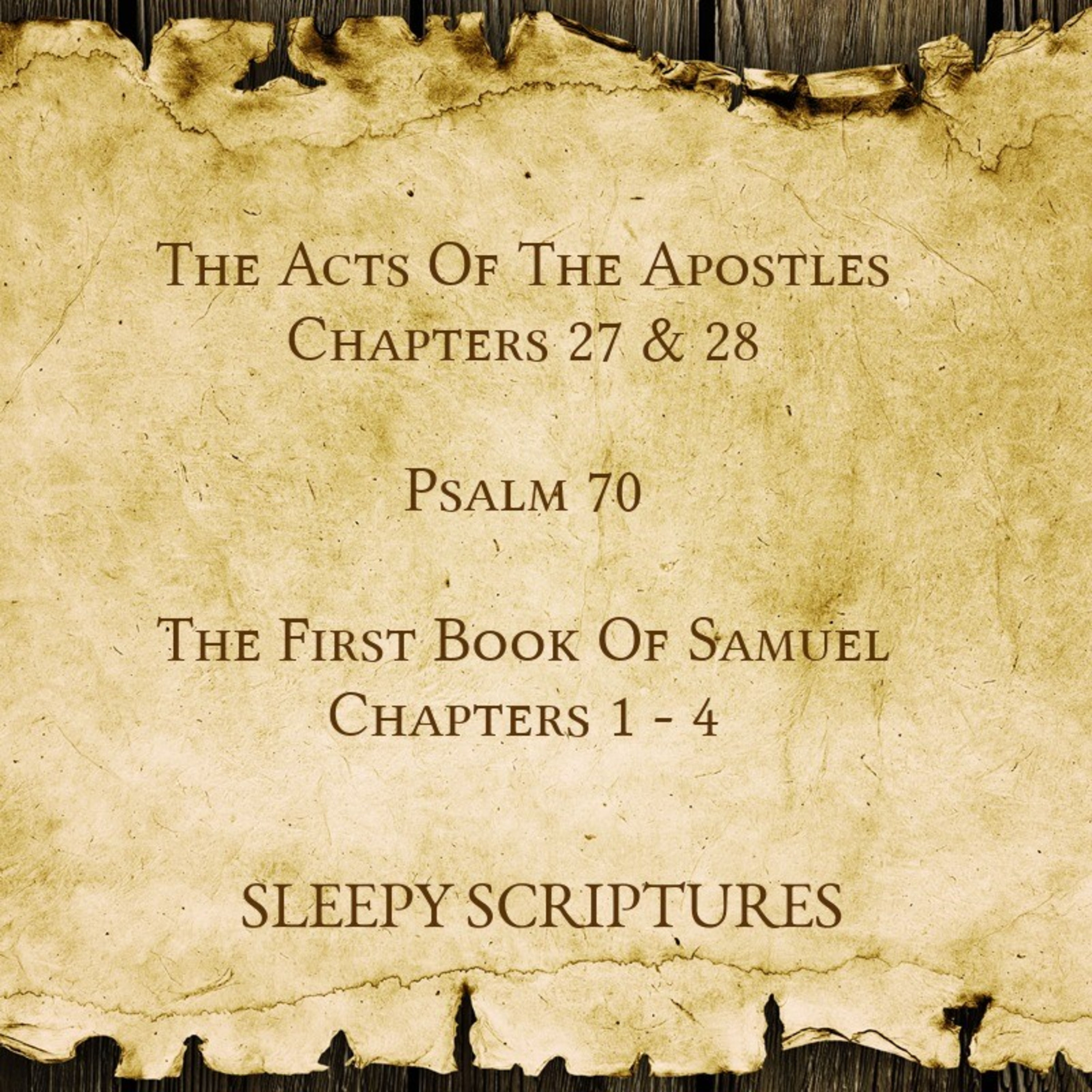 Ep. 67 Acts 27-28, Psalms 70 and 1 Samuel 1-4 episode artwork