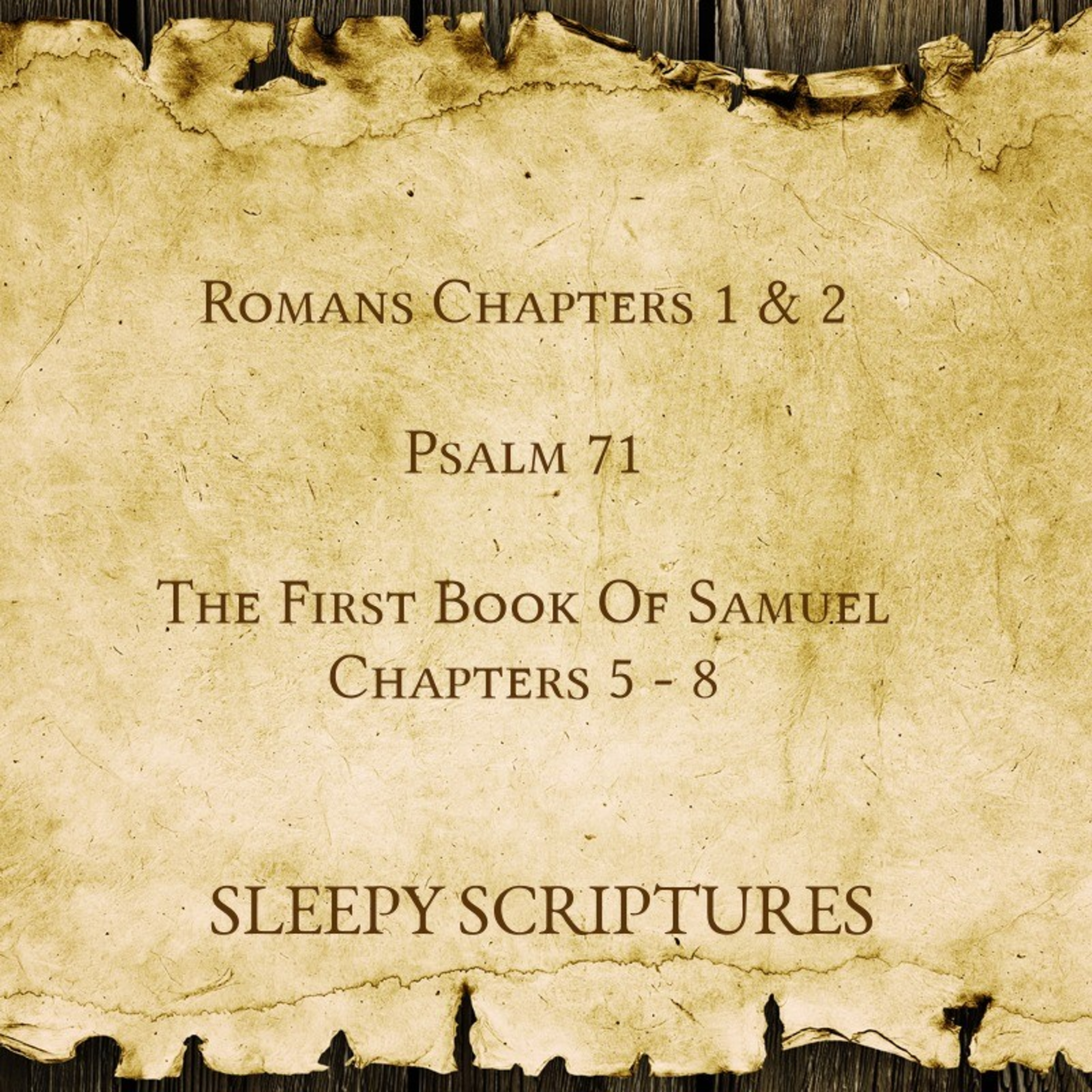 Ep. 68 Romans 1-2, Psalms 71 and 1 Samuel 5-8 episode artwork