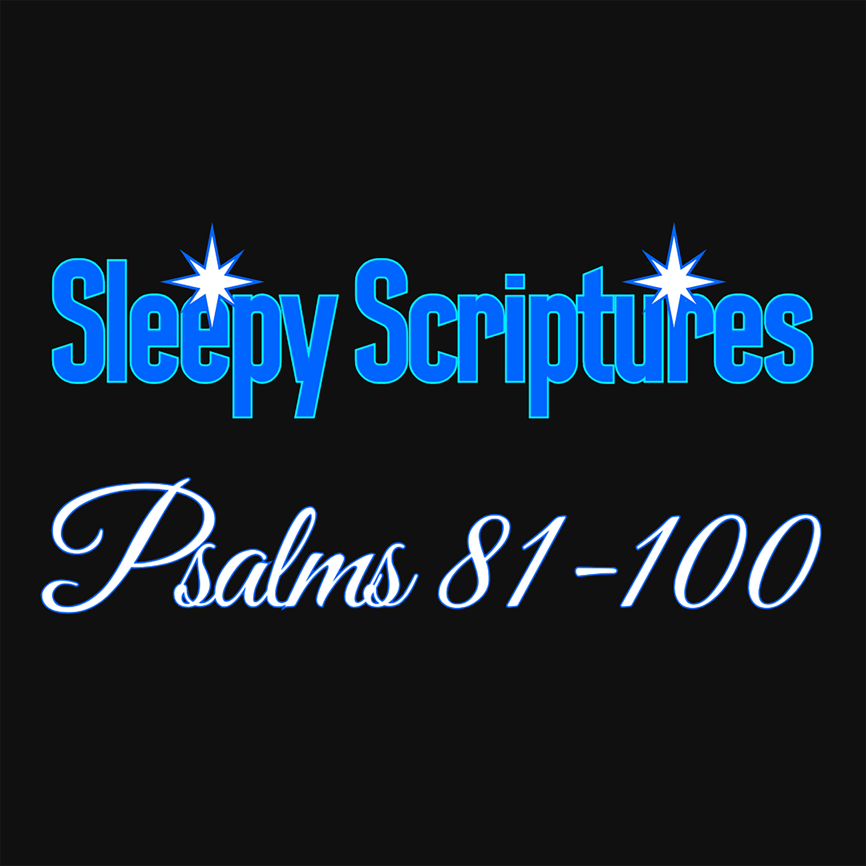 Psalms 81-100 For Sleep Meditation episode artwork