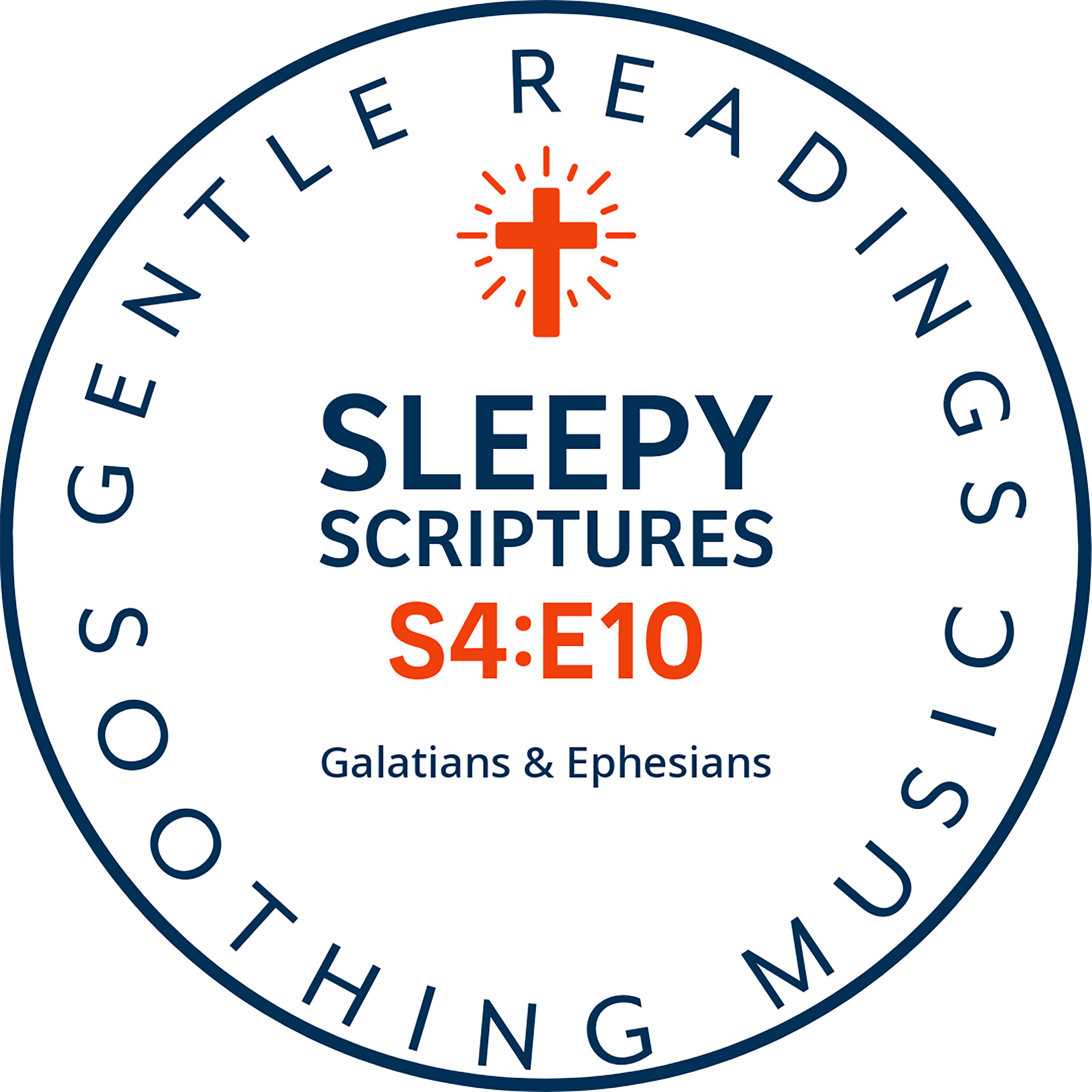S4:E10 Faith, Freedom & Peace – Bible Readings from Galatians and Ephesians episode artwork