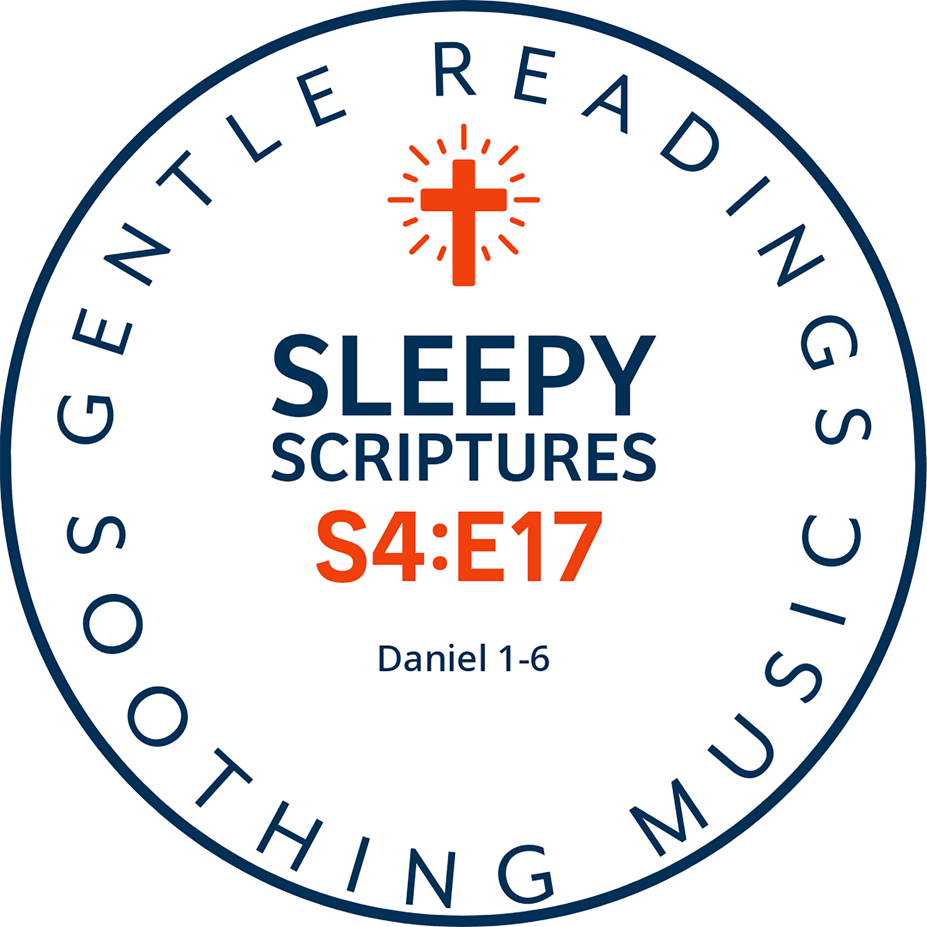S4:E17 The Story of Daniel for Sleep and Rest episode artwork