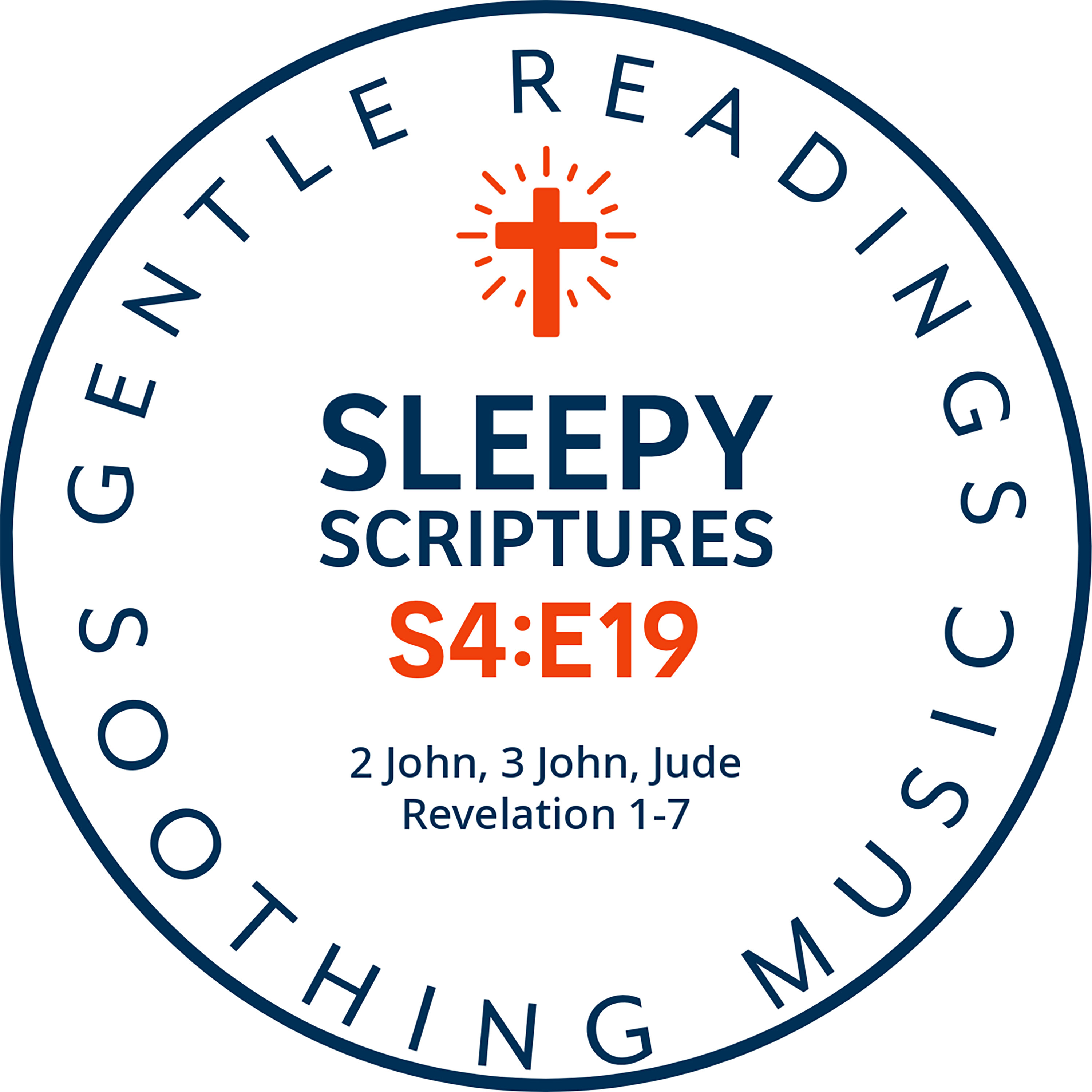 S4:E19 Bedtime Bible Readings: John’s Letters, Jude & Revelation’s First Visions episode artwork