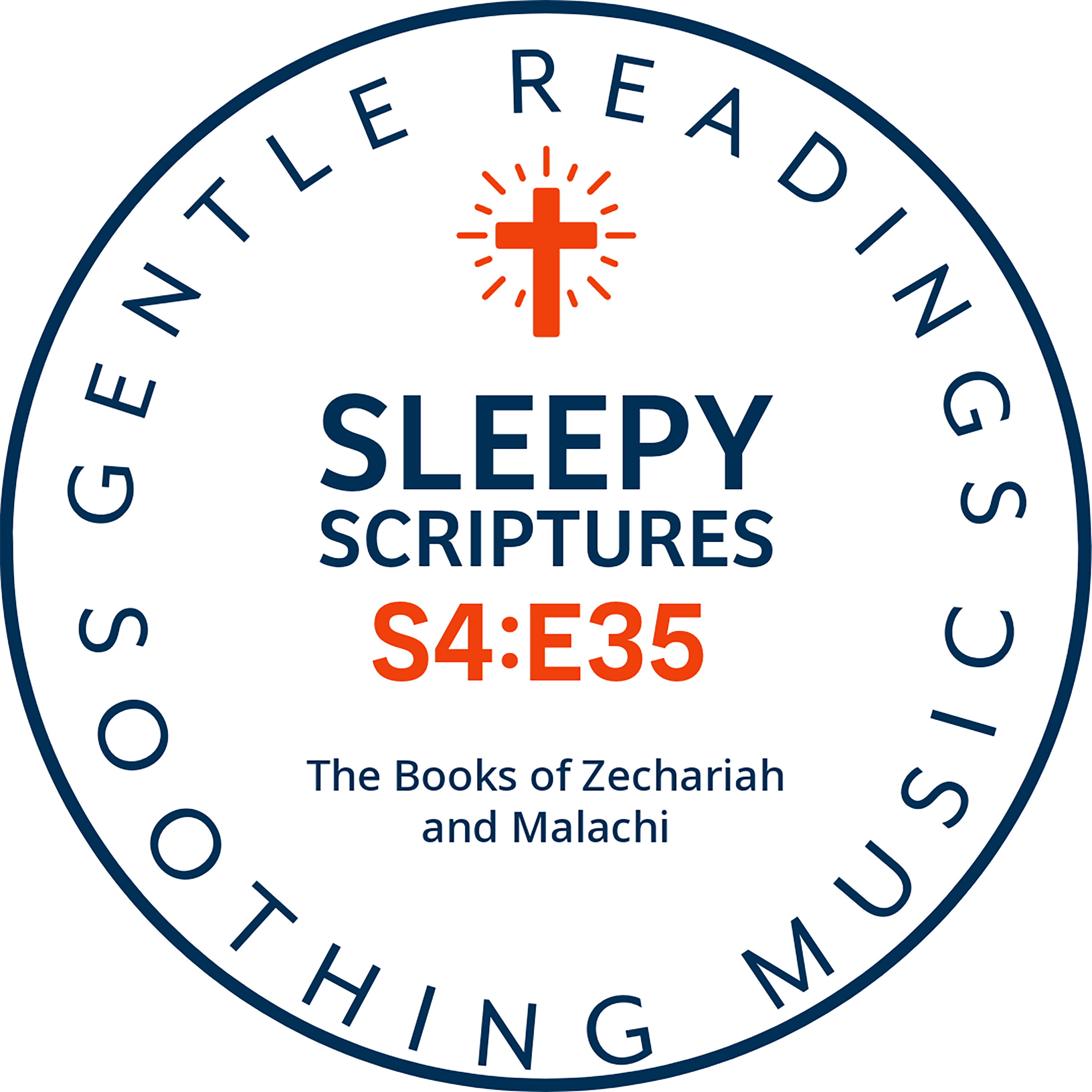 S4:E35 Peaceful Night: Zechariah & Malachi Bedtime Bible Readings (KJV) episode artwork