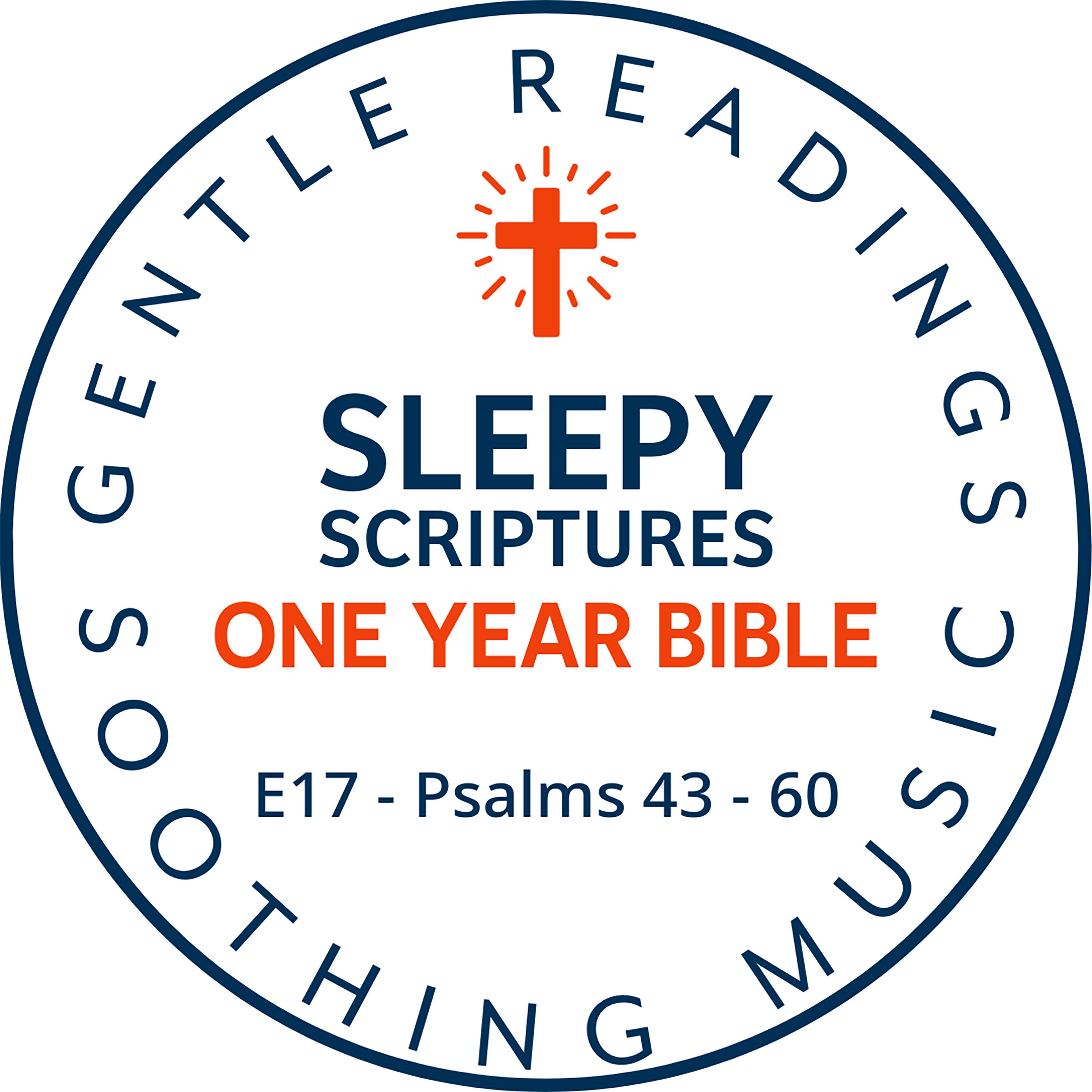 Sleepy Scriptures One-Year Bible | Week 6: Part 2 | Psalms 43–60 | Hope in the Shadow and Song in the Night episode artwork