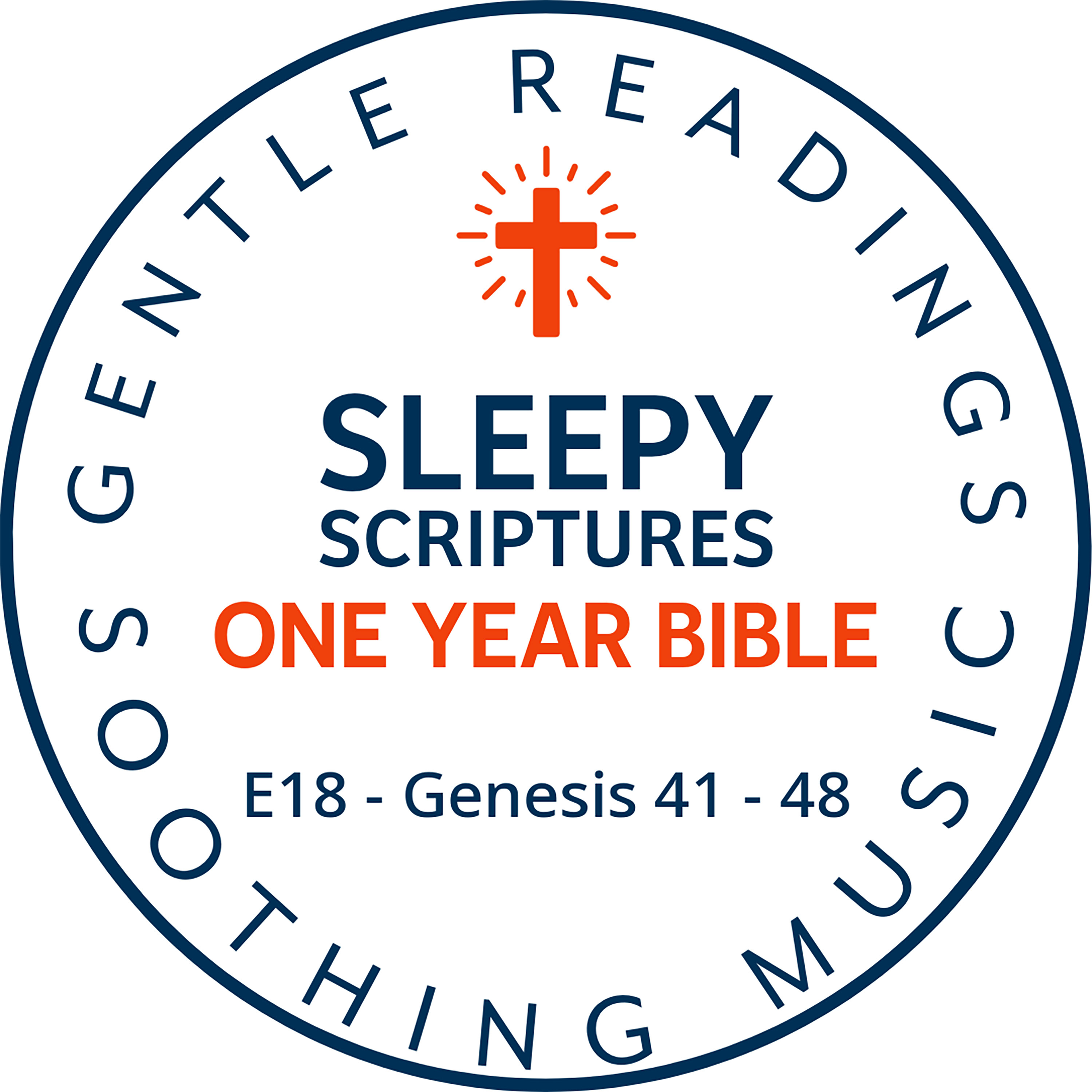 Sleepy Scriptures One-Year Bible | Week 6: Part 3 | Genesis 41–48 | Joseph’s Rise and Reconciliation episode artwork