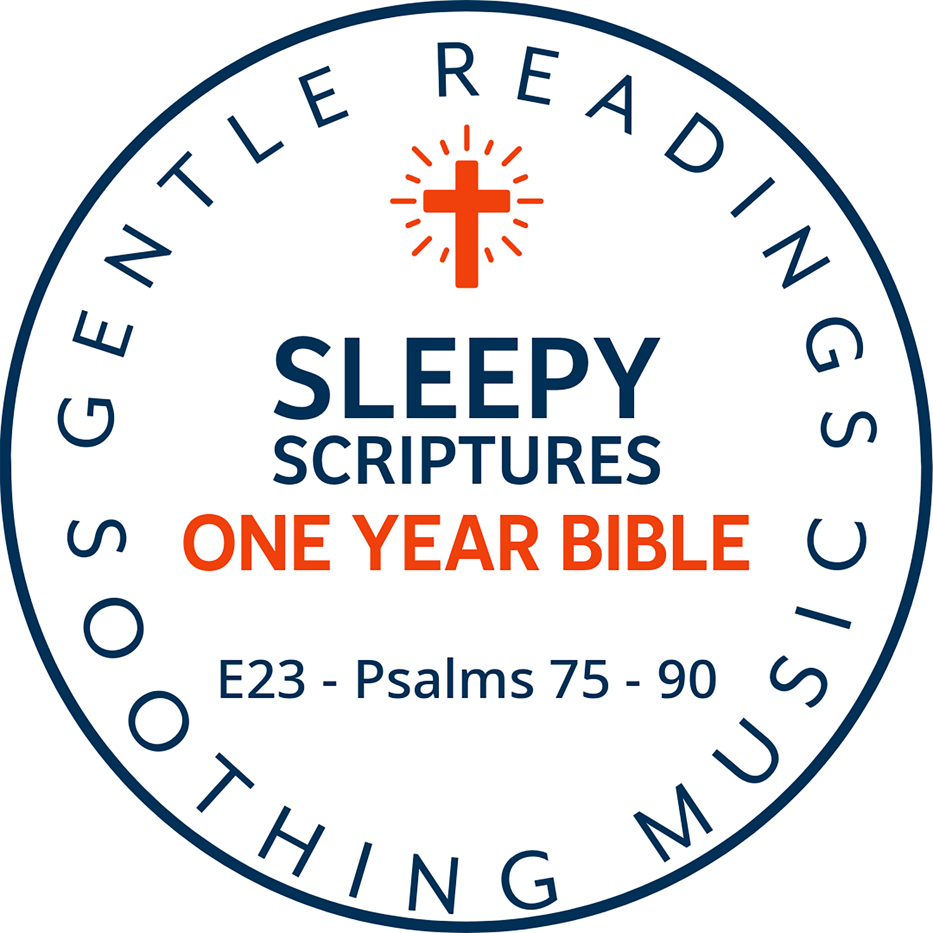 Sleepy Scriptures One-Year Bible | Week 8: Part 2 | Psalms 75–90 | Refuge and Strength