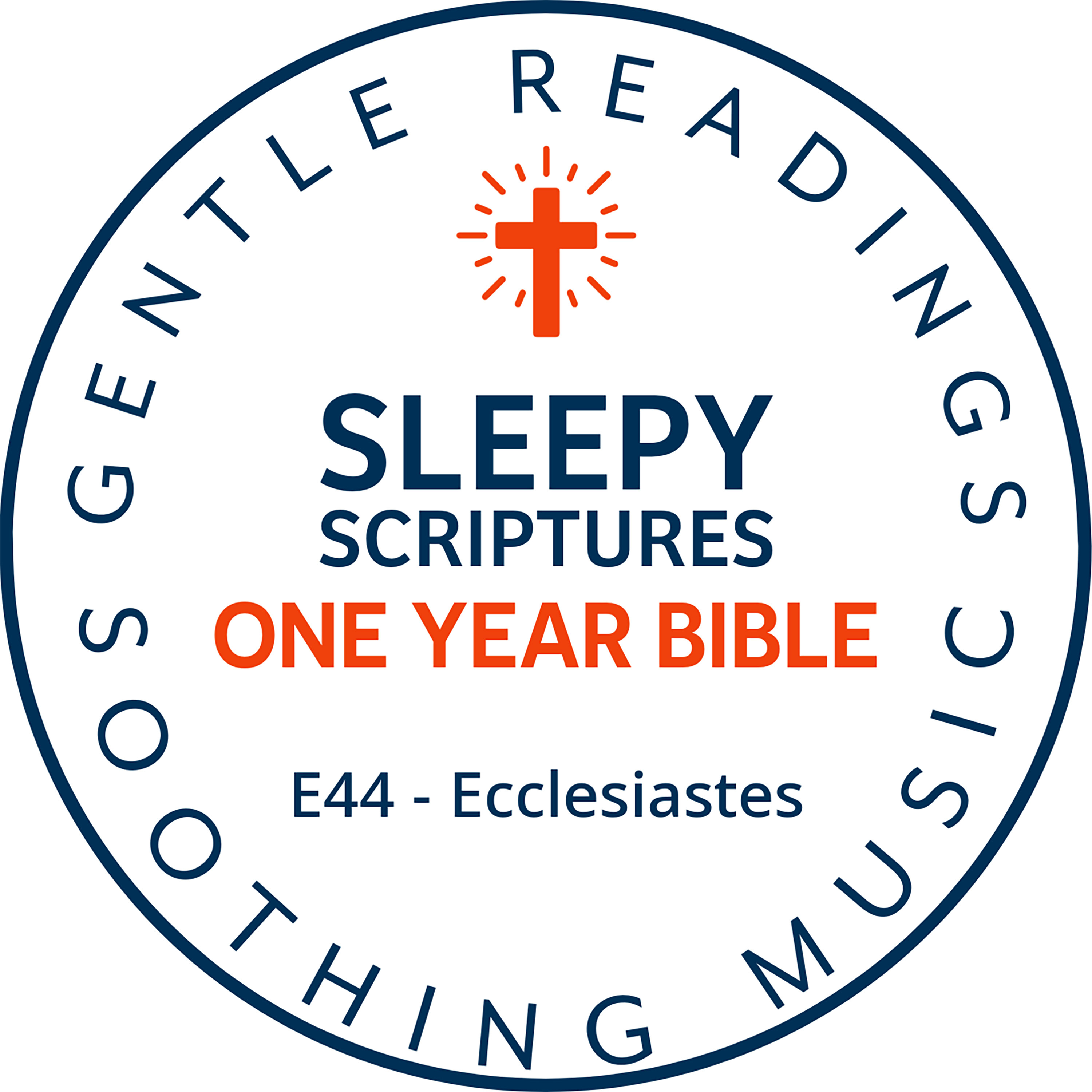Sleepy Scriptures One-Year Bible | Week 15: Part 2 | Ecclesiastes | A Time for Everything episode artwork