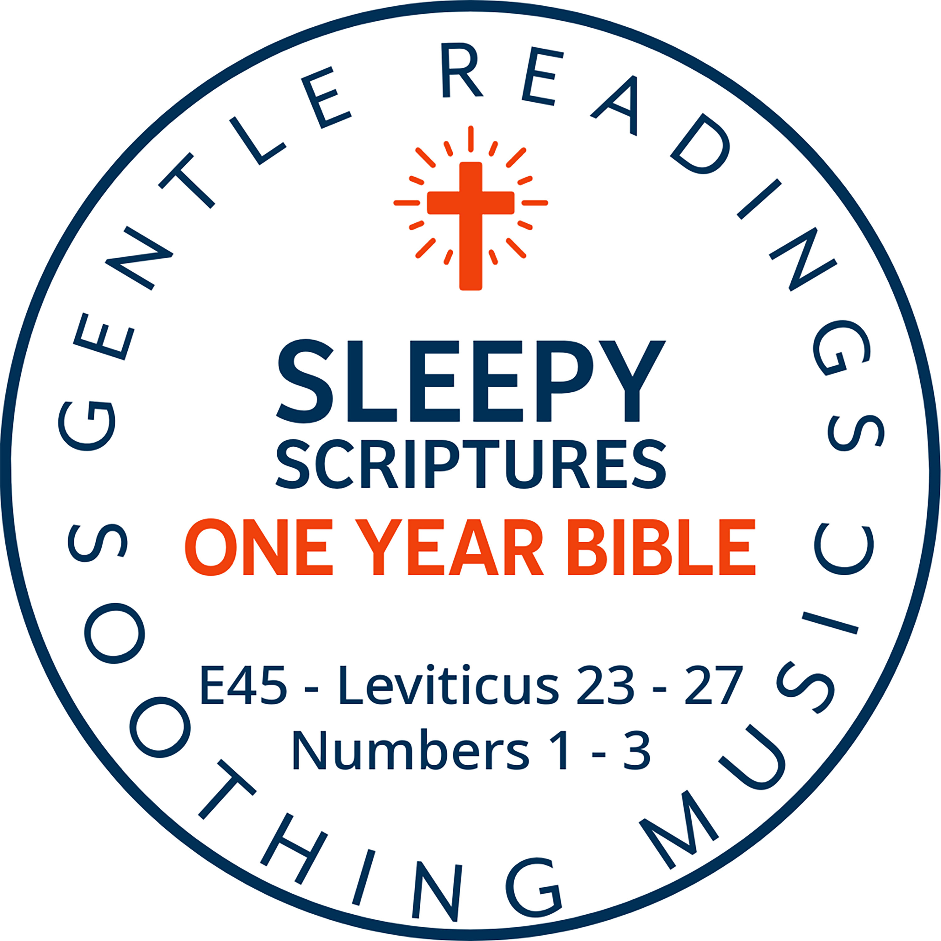 Sleepy Scriptures One-Year Bible | Week 15: Part 3 | Leviticus 23–27 & Numbers 1–3 | Holy Seasons and Sacred Order episode artwork