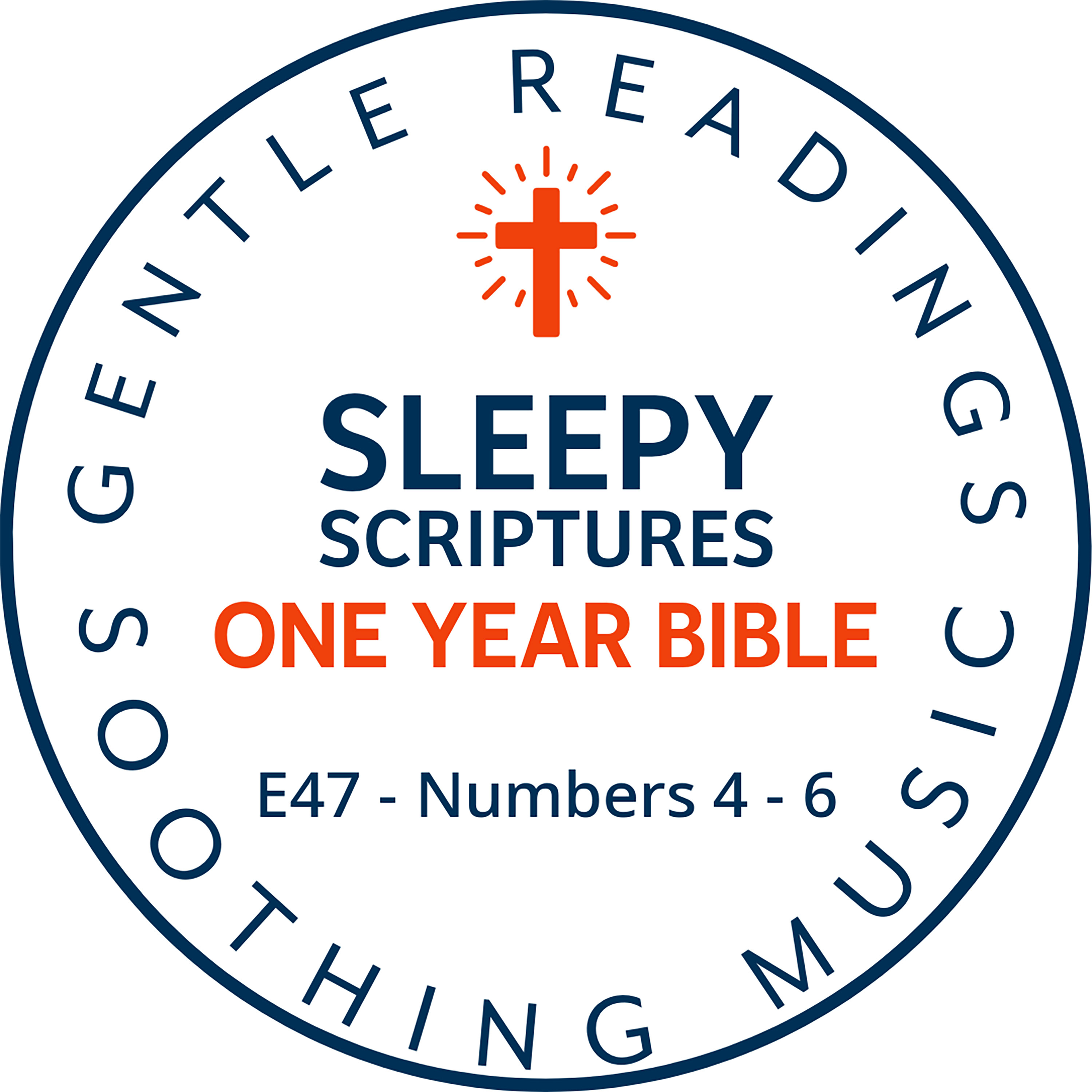The Lord Bless Thee — Numbers 4–6 | Sleepy Scriptures One-Year Bible episode artwork