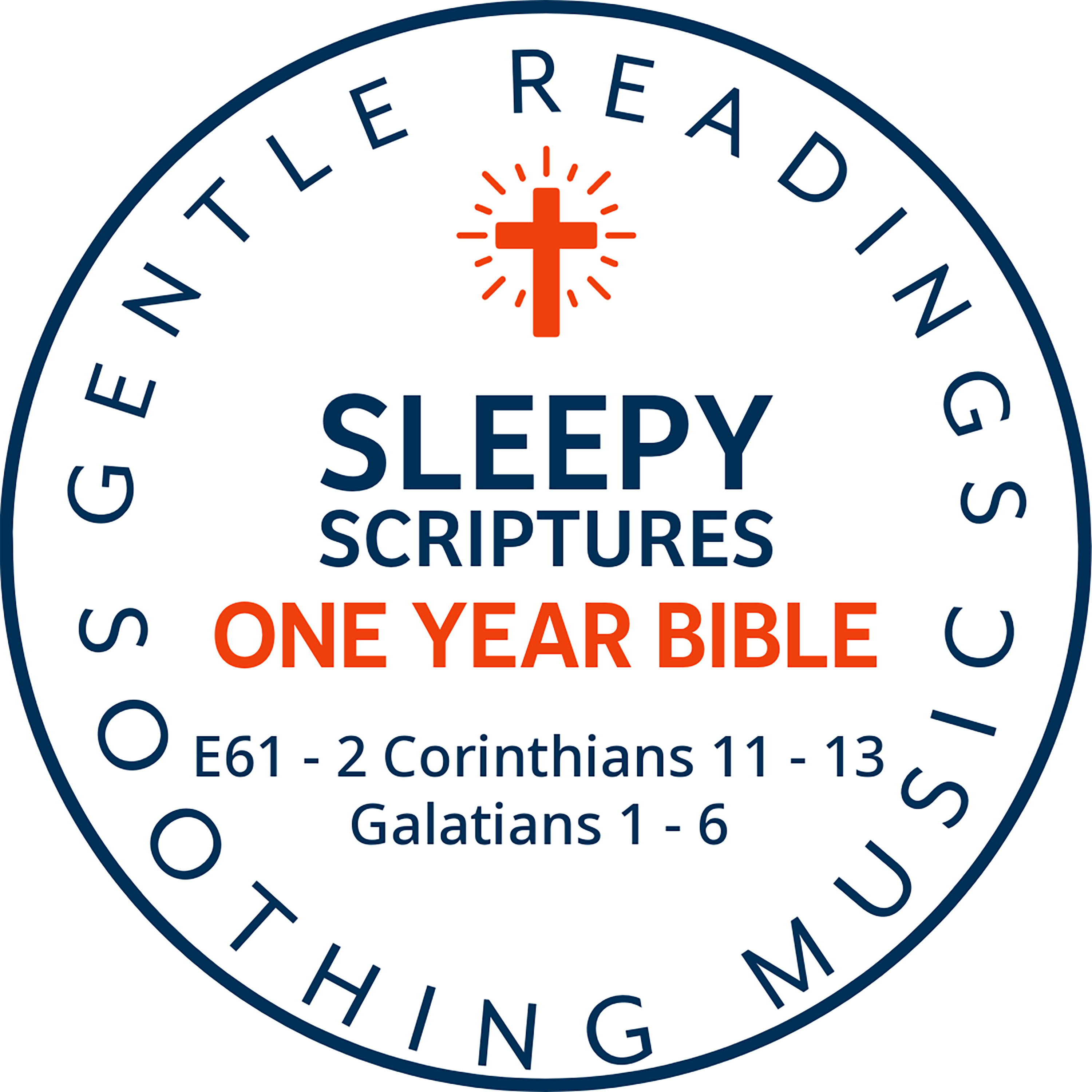 Fall Asleep to Scripture – 2 Corinthians & Galatians | One-Year Bible Journey episode artwork