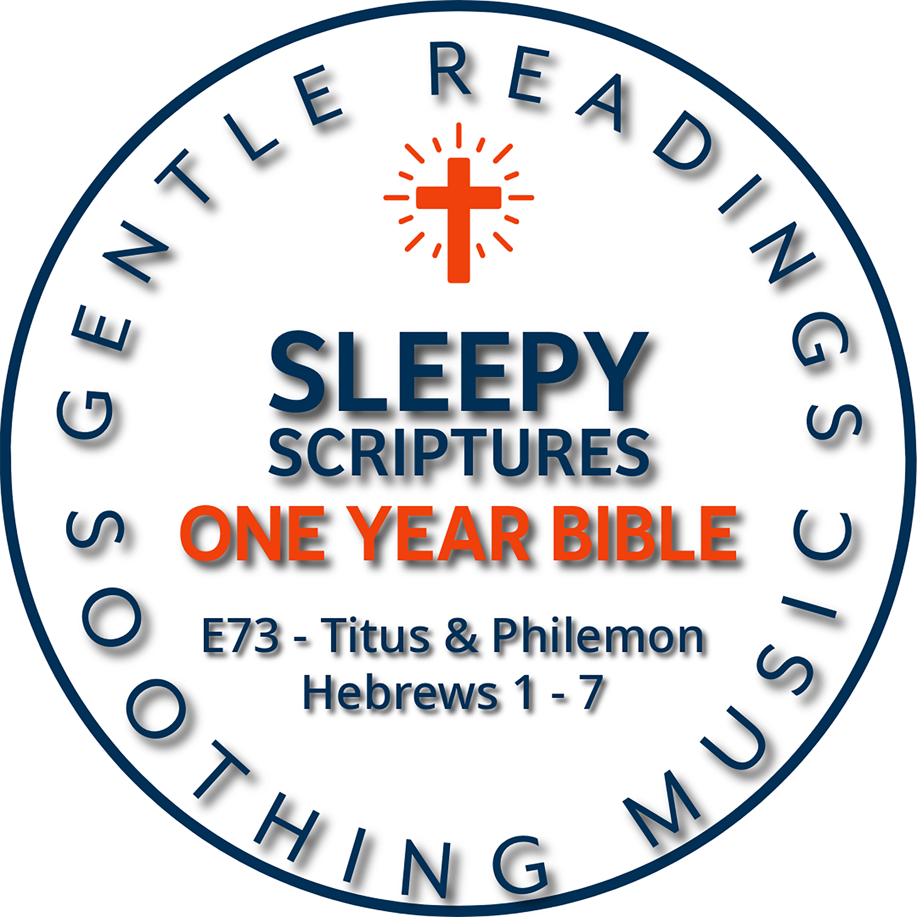 A Better Hope | Sleepy Scriptures: Titus, Philemon & Hebrews 1–7