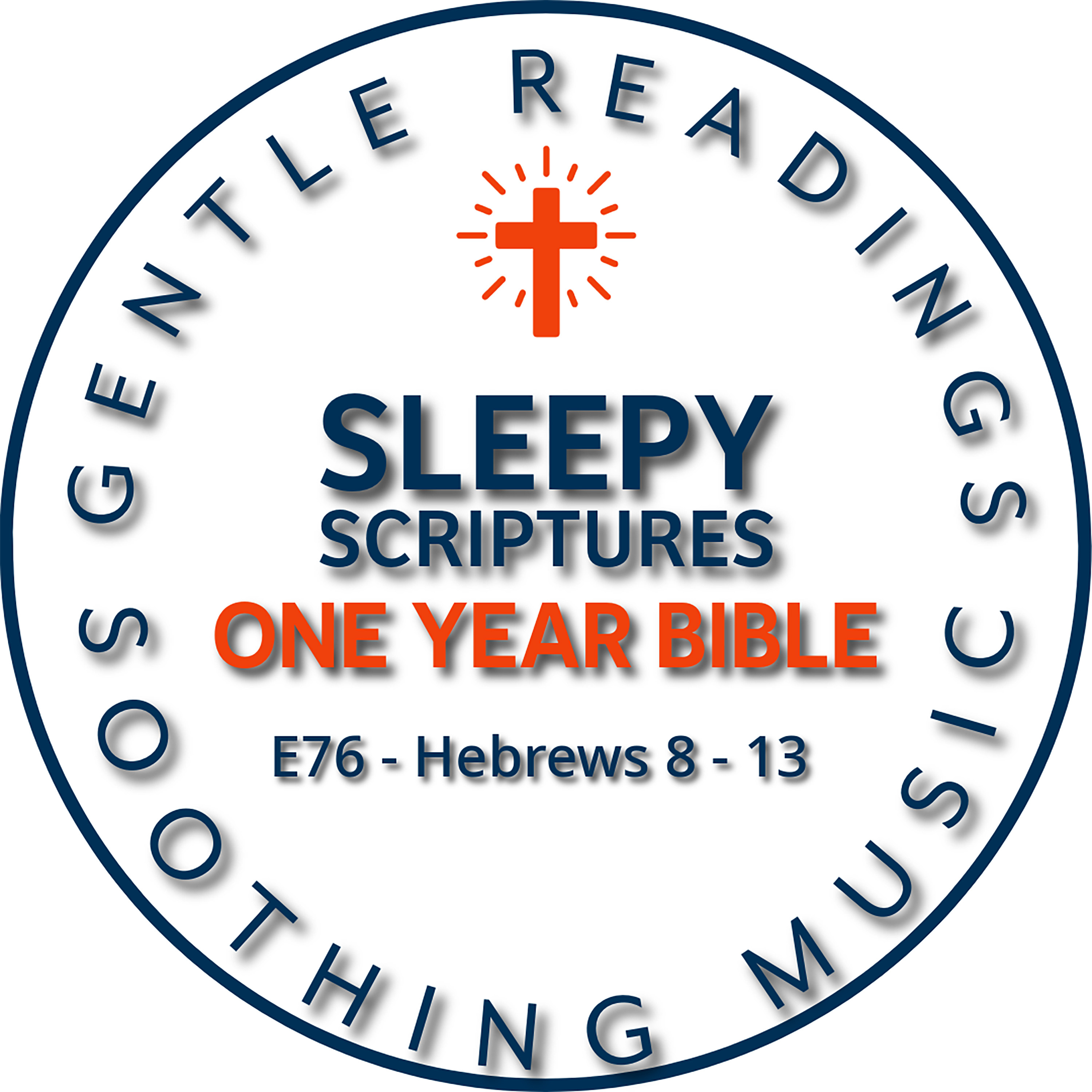 Faith That Endures | Sleepy Scriptures: Hebrews 8–13