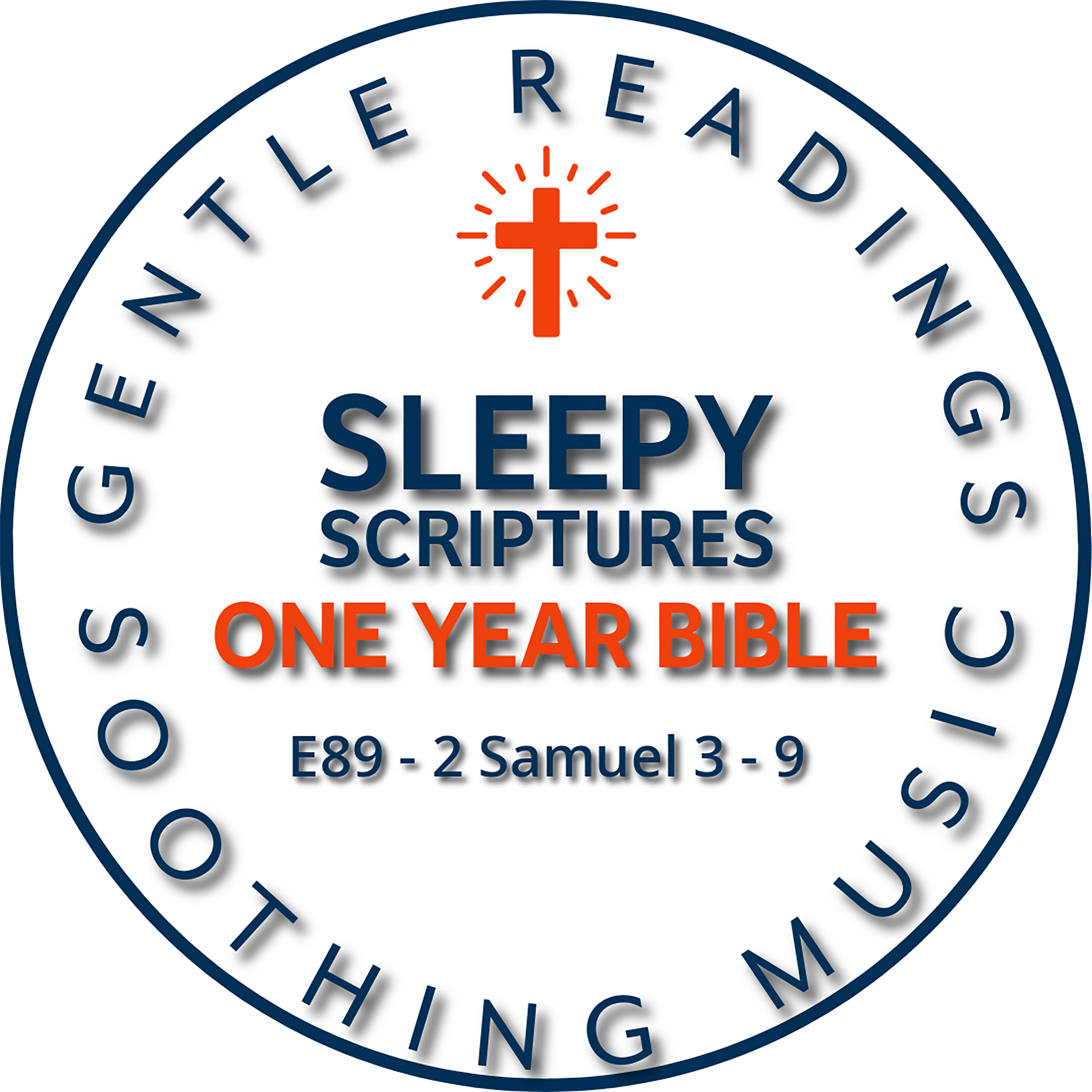 Sleepy Scriptures: 2 Samuel 3–9 | David’s Kingdom and God’s Kindness