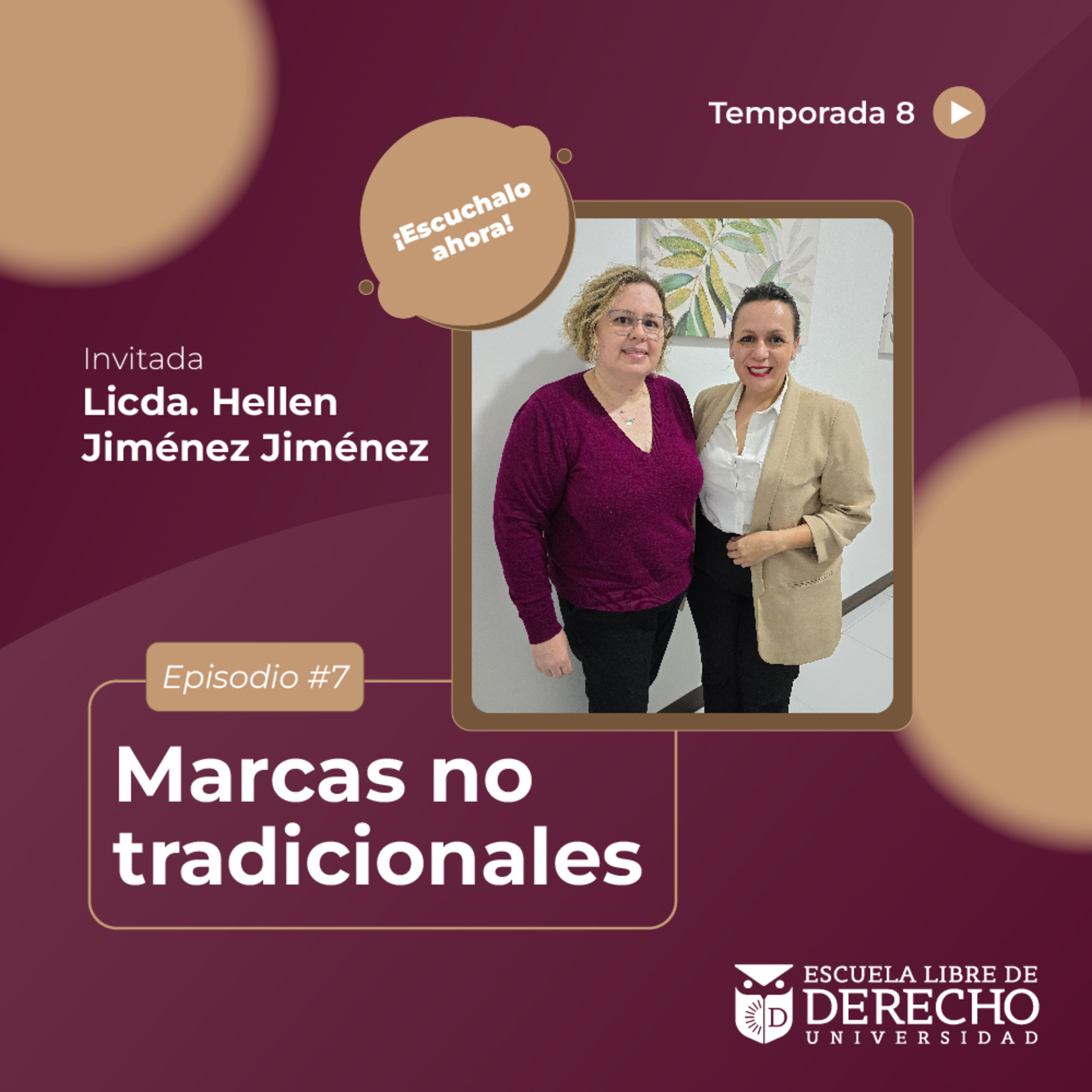 "Marcas no Tradicionales" Licda. Hellen Jiménez