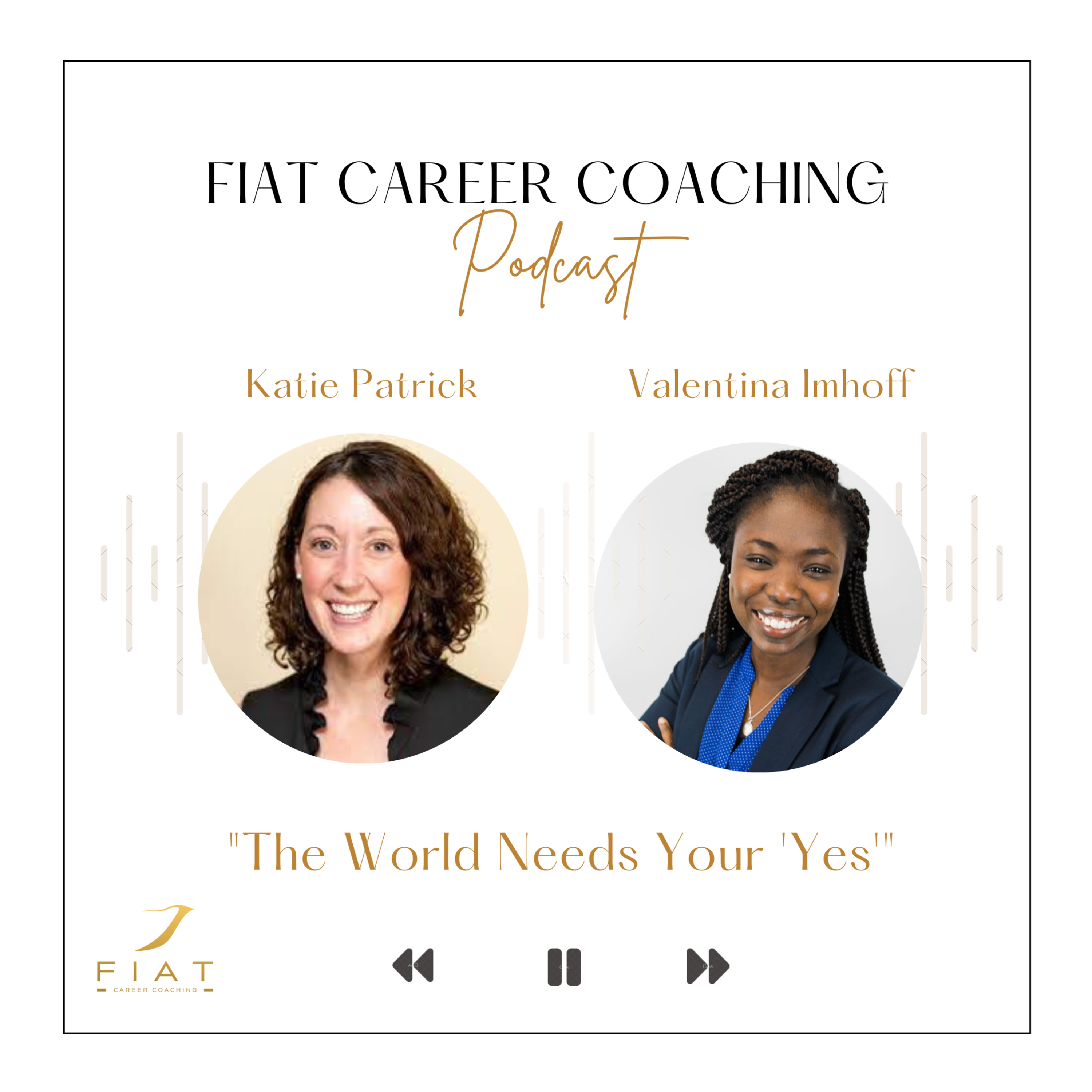 Fiat Career Coaching Podcast