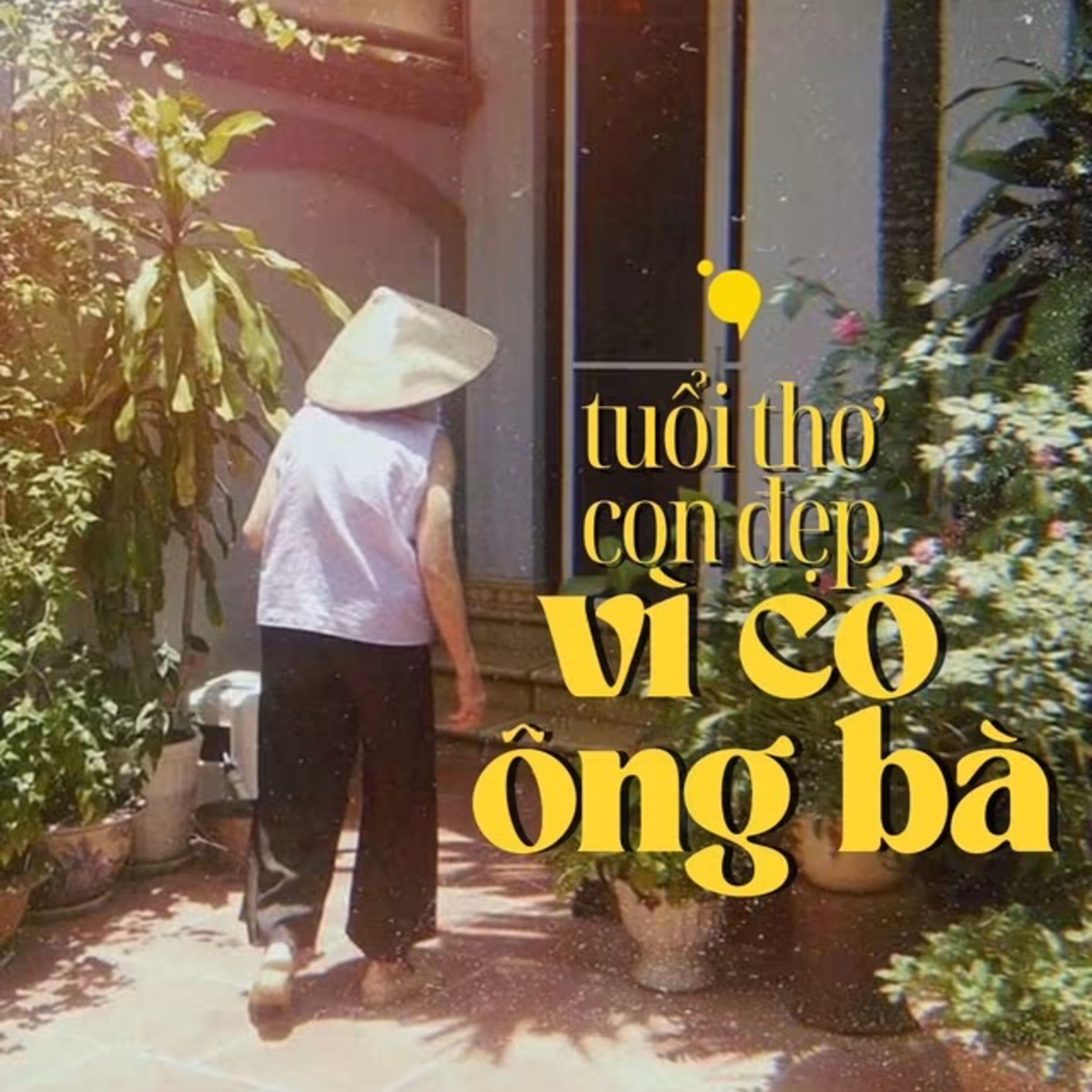 Tuổi thơ con đẹp vì có ông bà | Radio | Lá thư không gửi  episode artwork