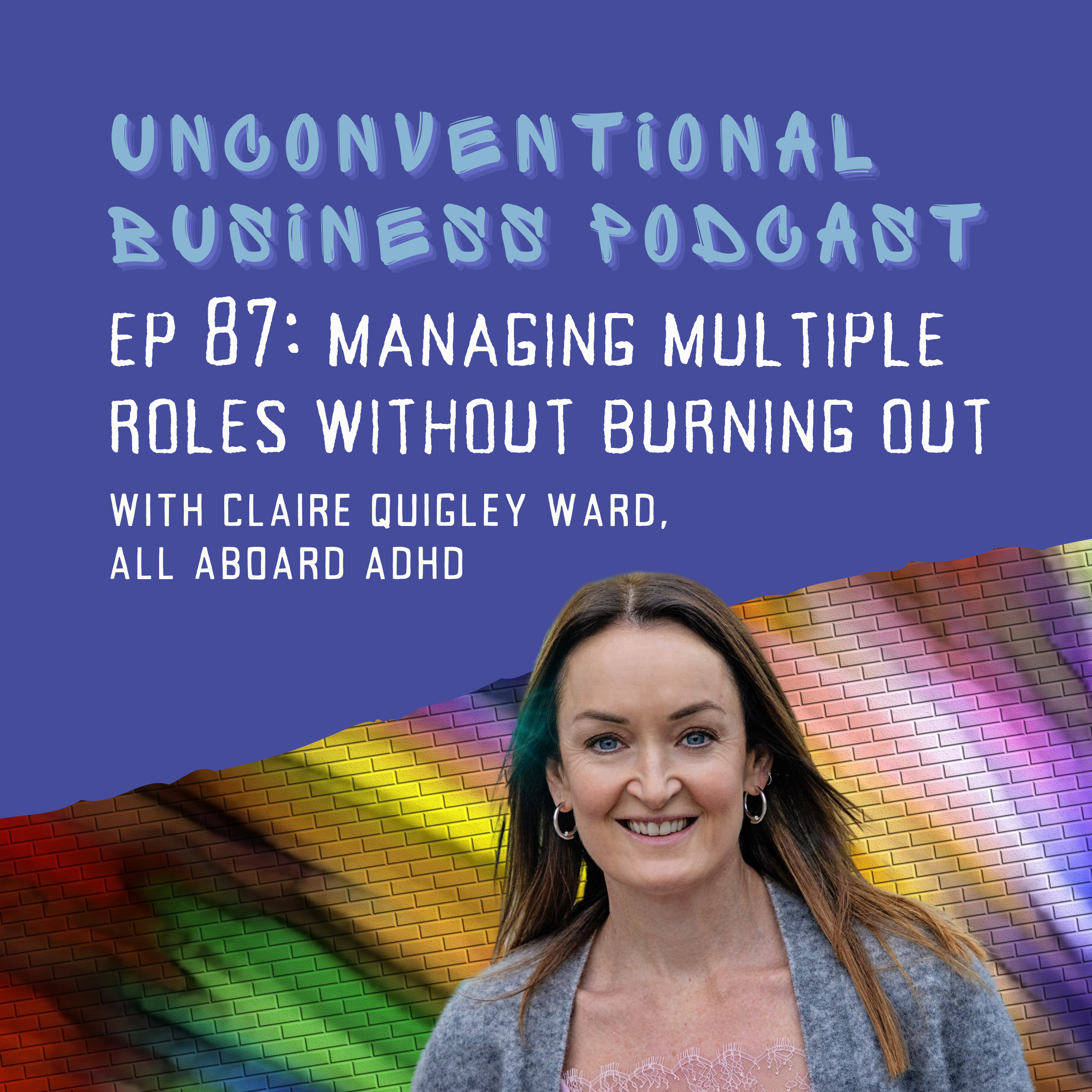 Unconventional Business Podcast