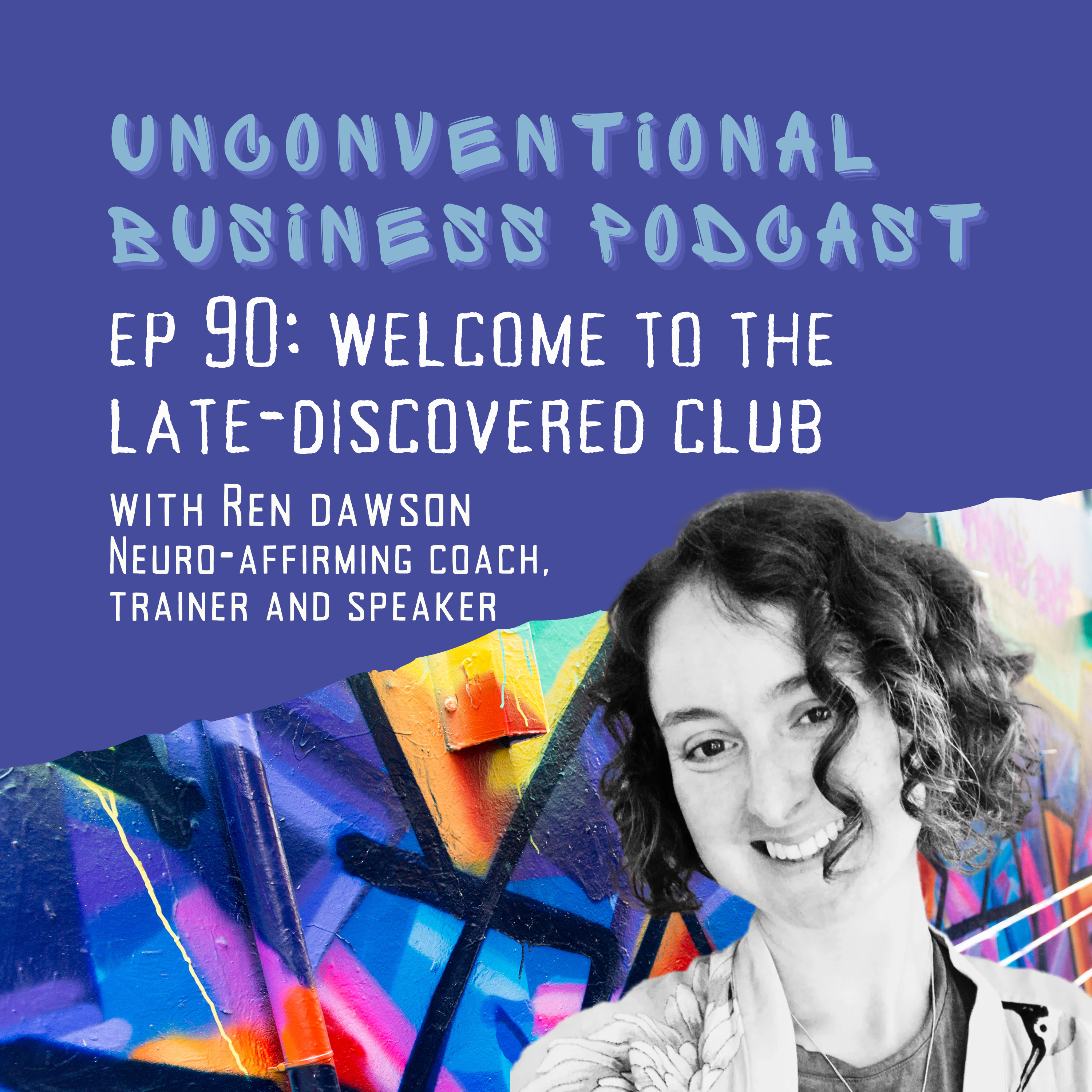 Episode 90 - Welcome To The Late Discovered Club