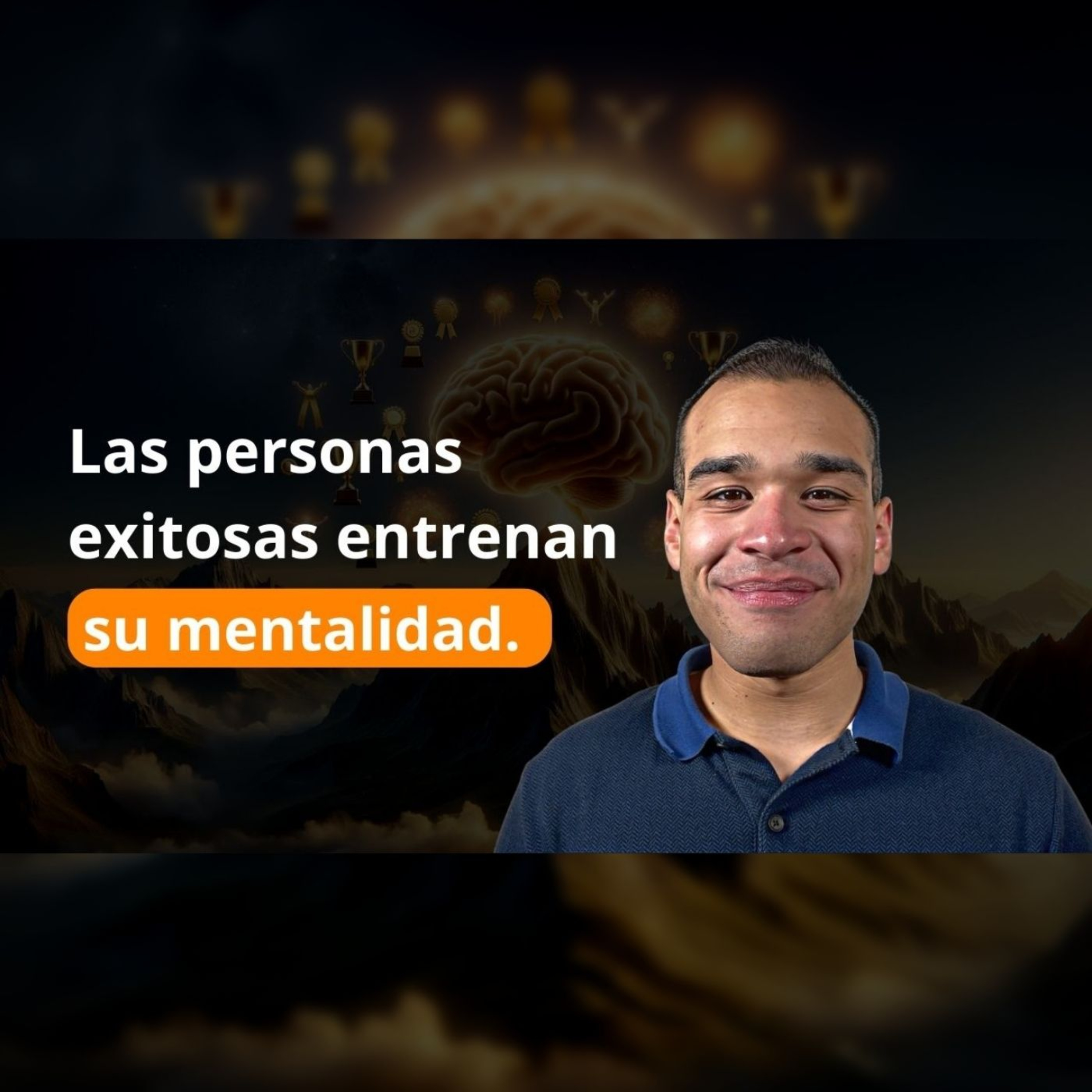 Aarón Castro - ENTRENA TU MENTALIDAD