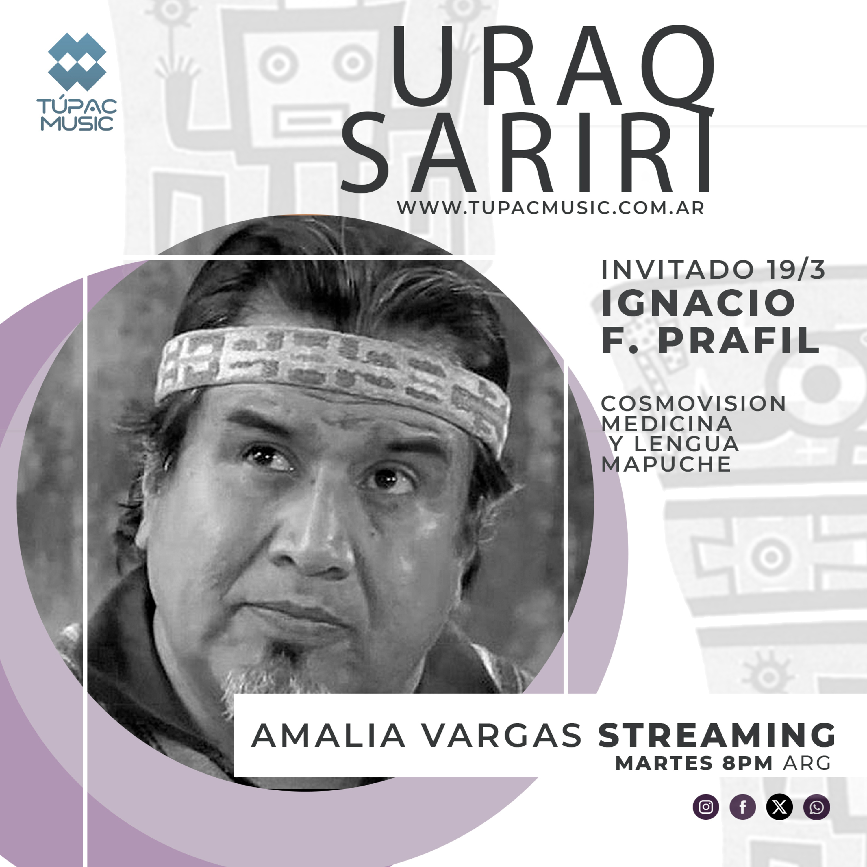 “COSMOVISIÓN, MEDICINA Y LENGUA MAPUCHE . IGNACIO F. PRAFIL” #tupacmusic #uraqsariri episode artwork