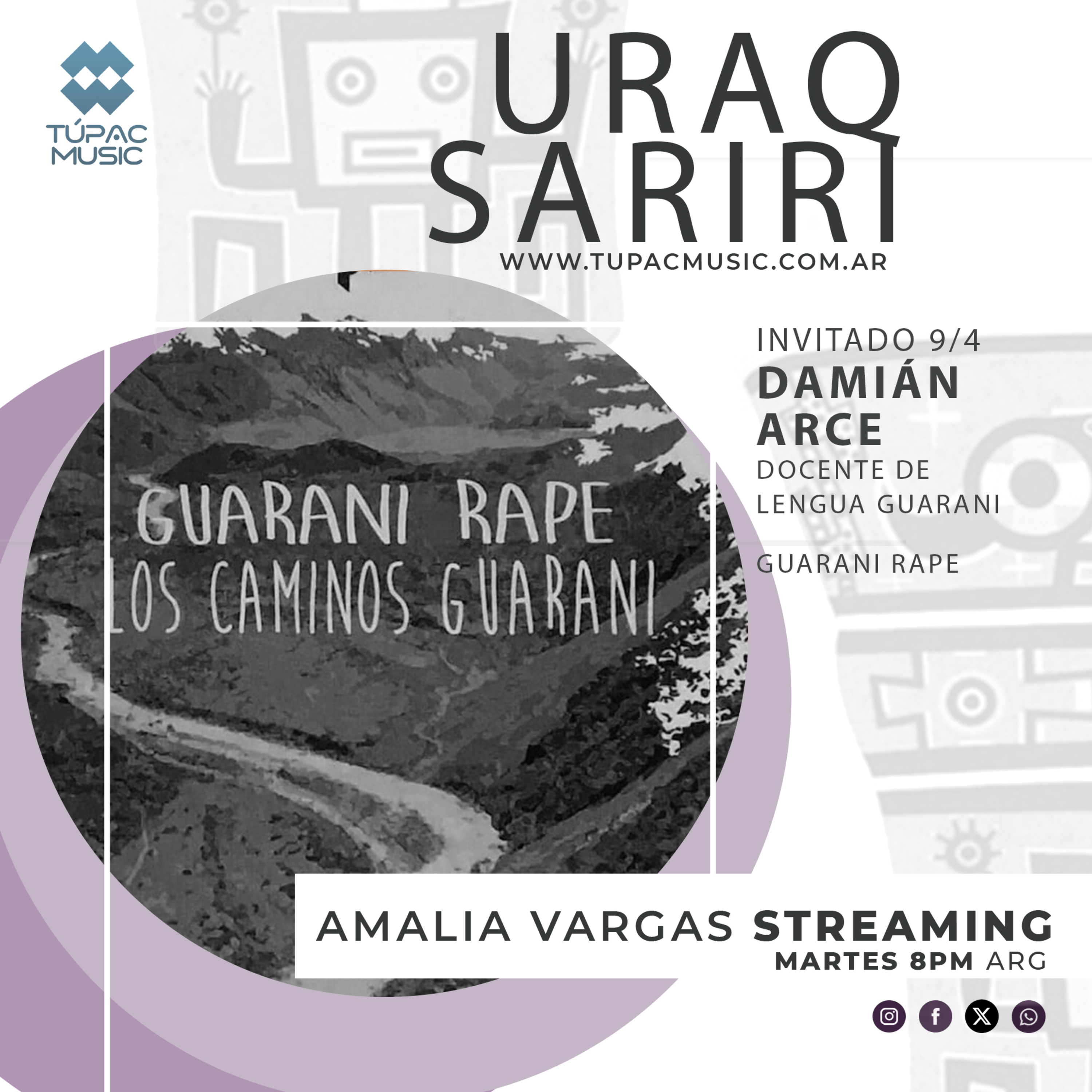 “GUARANÍ RAPE, DAMIAN ARCE” #tupacmusic #uraqsariri episode artwork