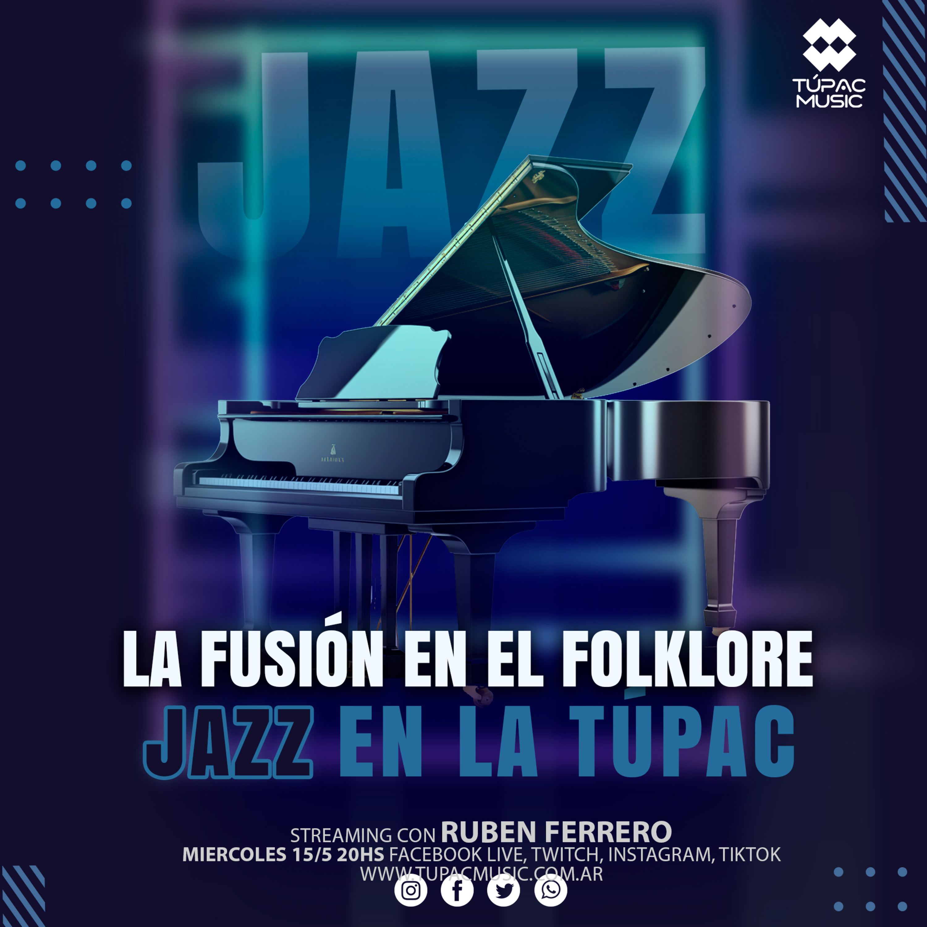 "EL JAZZ, LA FUSIÓN EN EL FOLCLORE"  #tupacmusic #jazzenlatupac episode artwork
