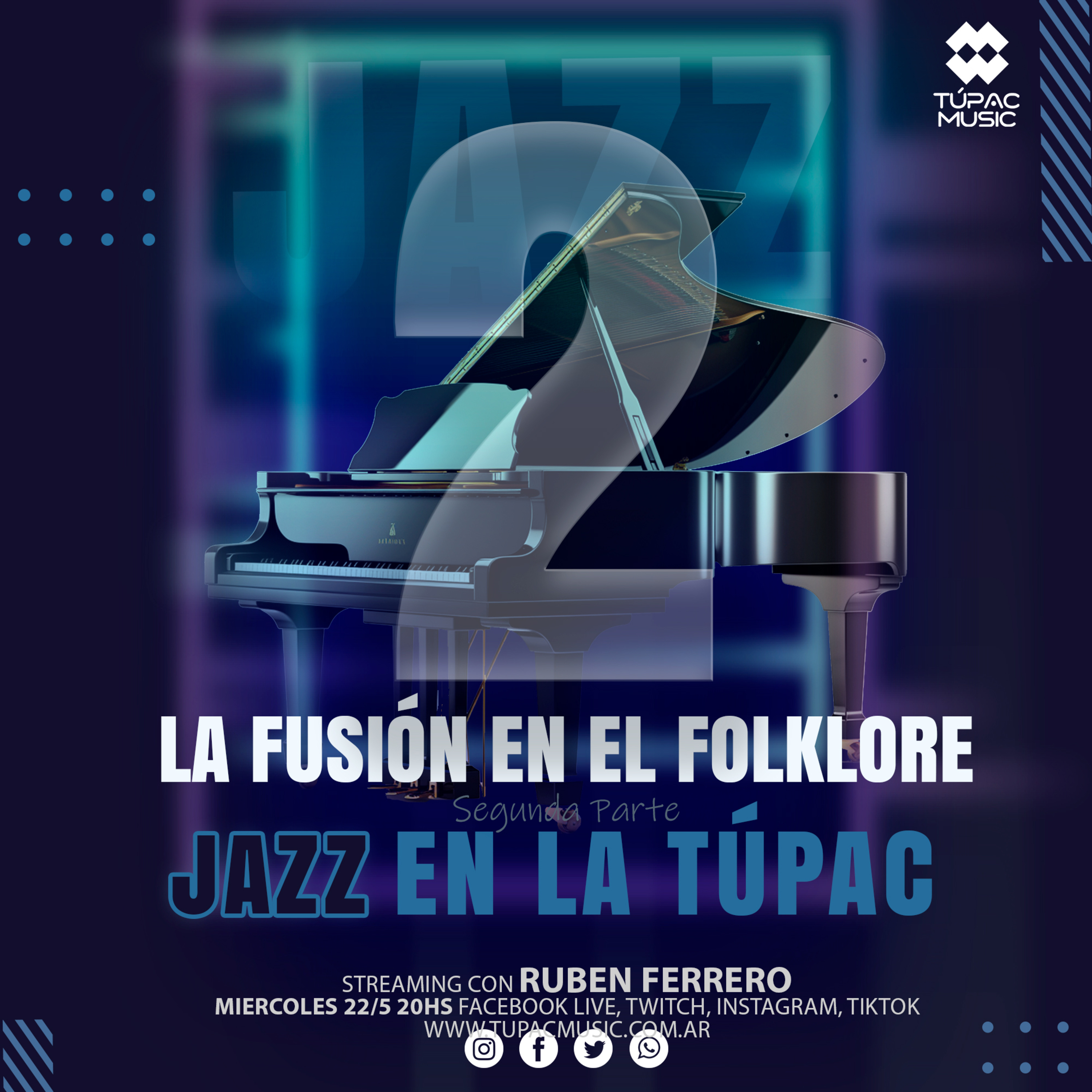 "EL JAZZ, LA FUSIÓN EN EL FOLCLORE 2"  #tupacmusic #jazzenlatupac episode artwork