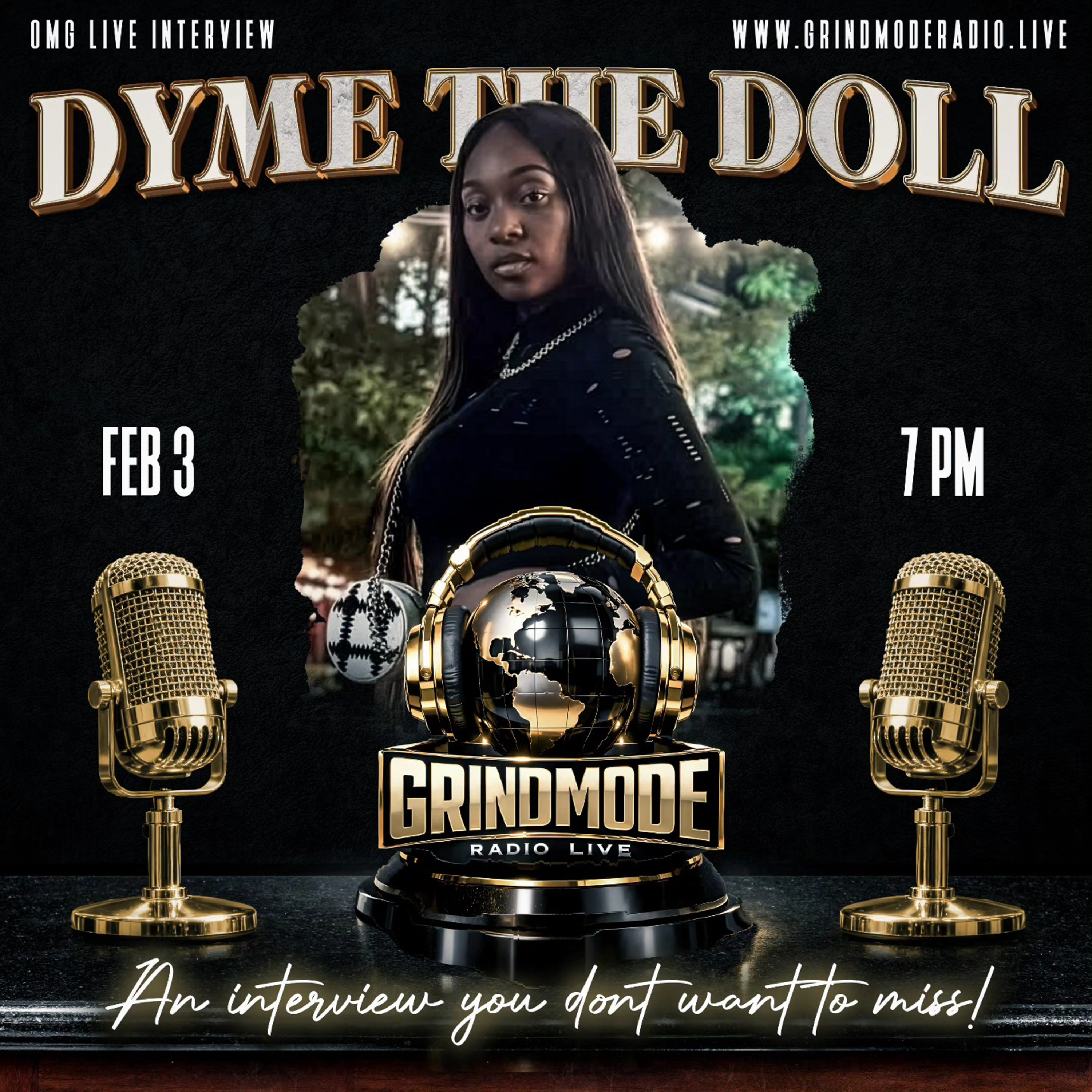 O.M.G. ON MY GRIND LIVE INTERVIEW WITH TACO DOLL'S OWN, DYME THE DOLL episode artwork